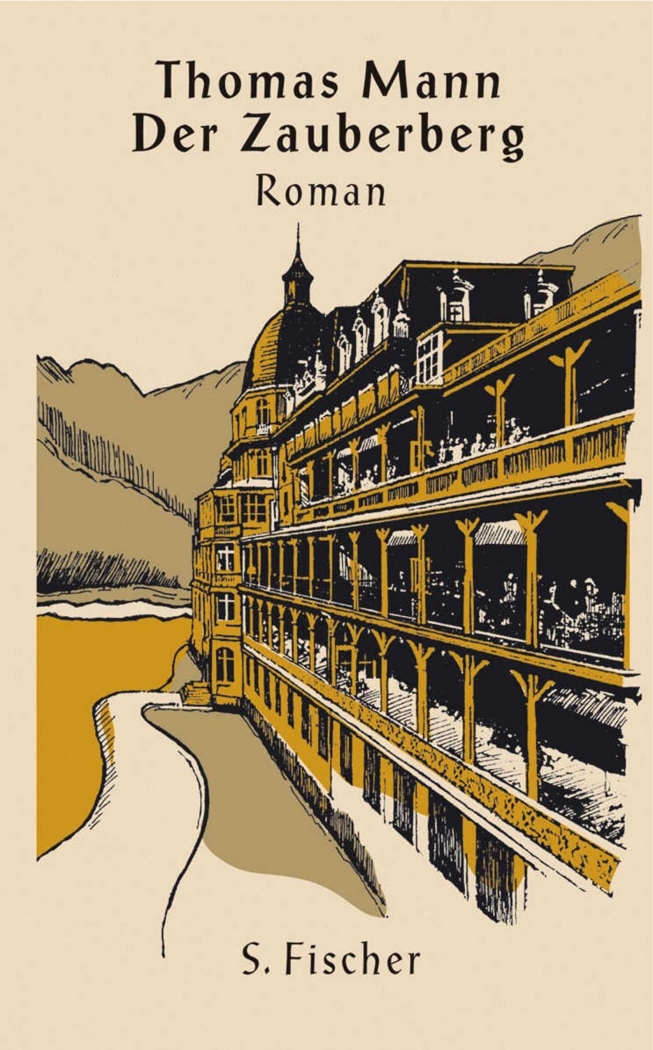 Der Zauberberg / Thomas Mann