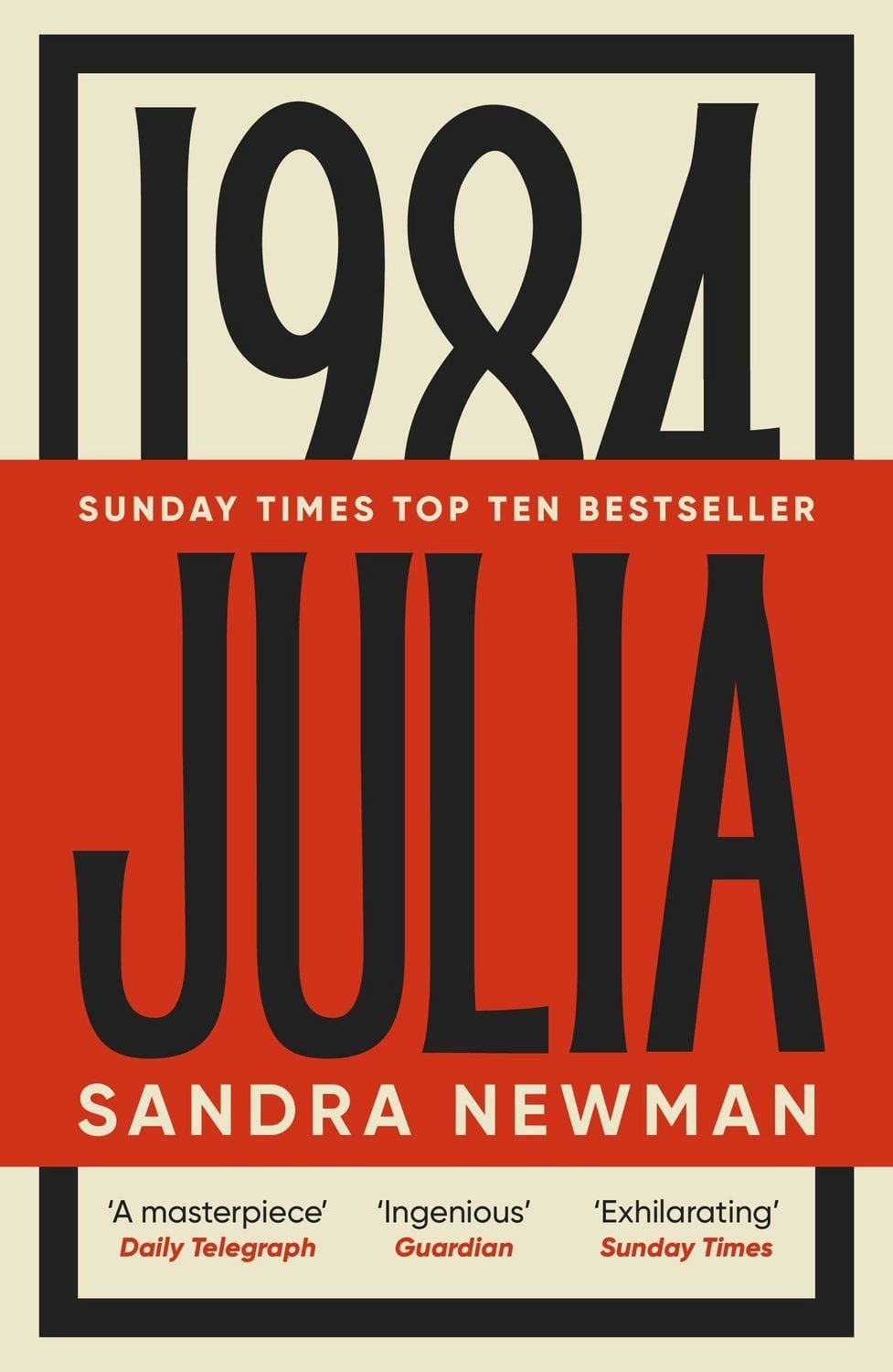 Julia The Sunday Times Bestseller / Sandra Newman, X