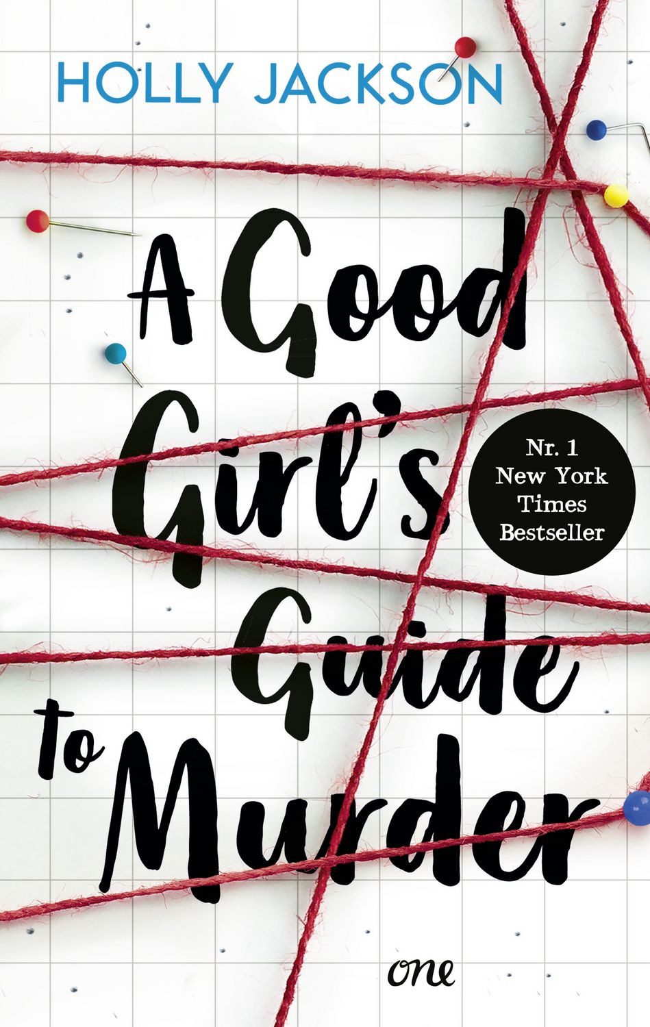 A Good Girl’s Guide to Murder / Holly Jackson