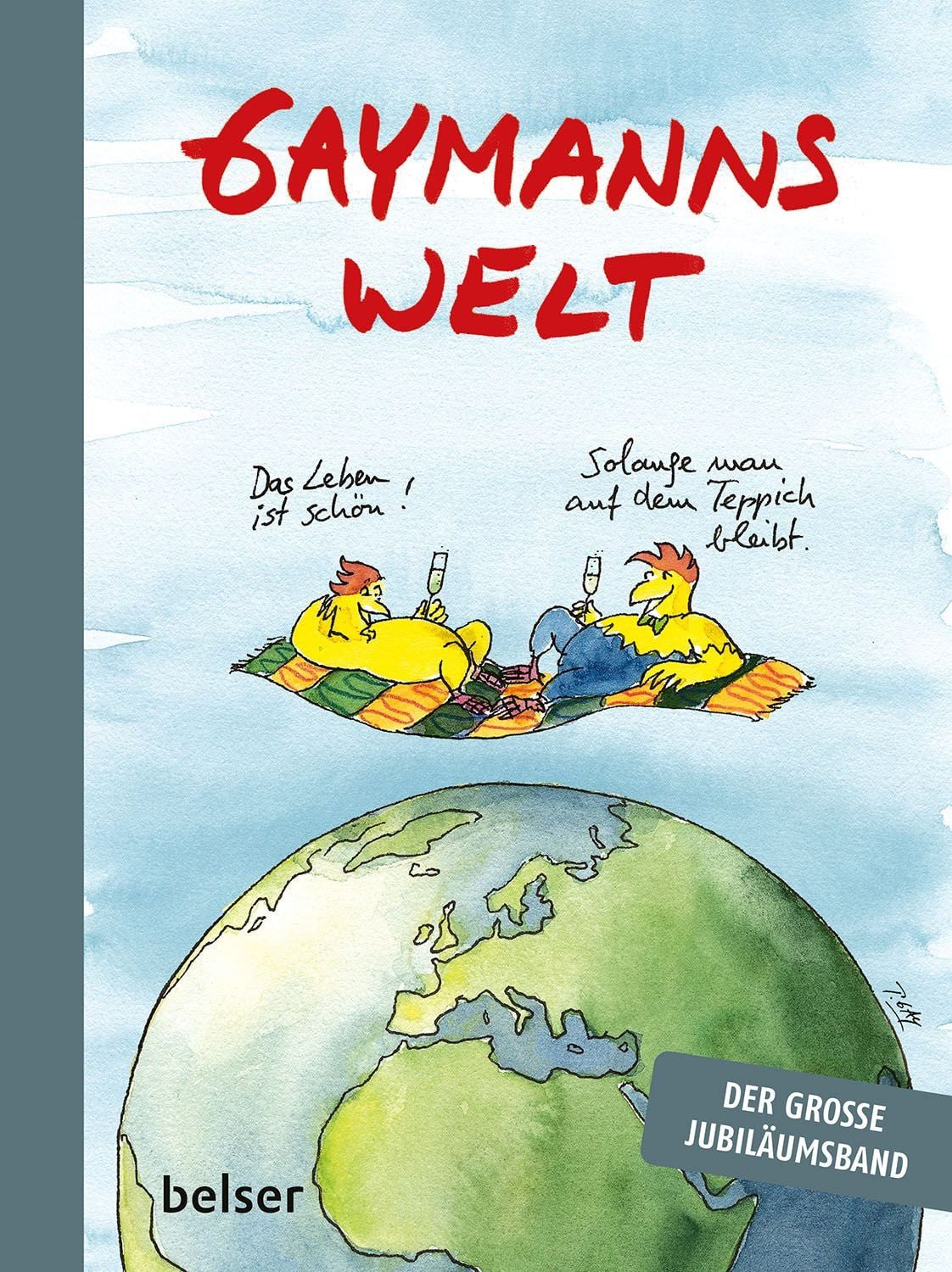 Gaymanns Welt / Peter Gaymann