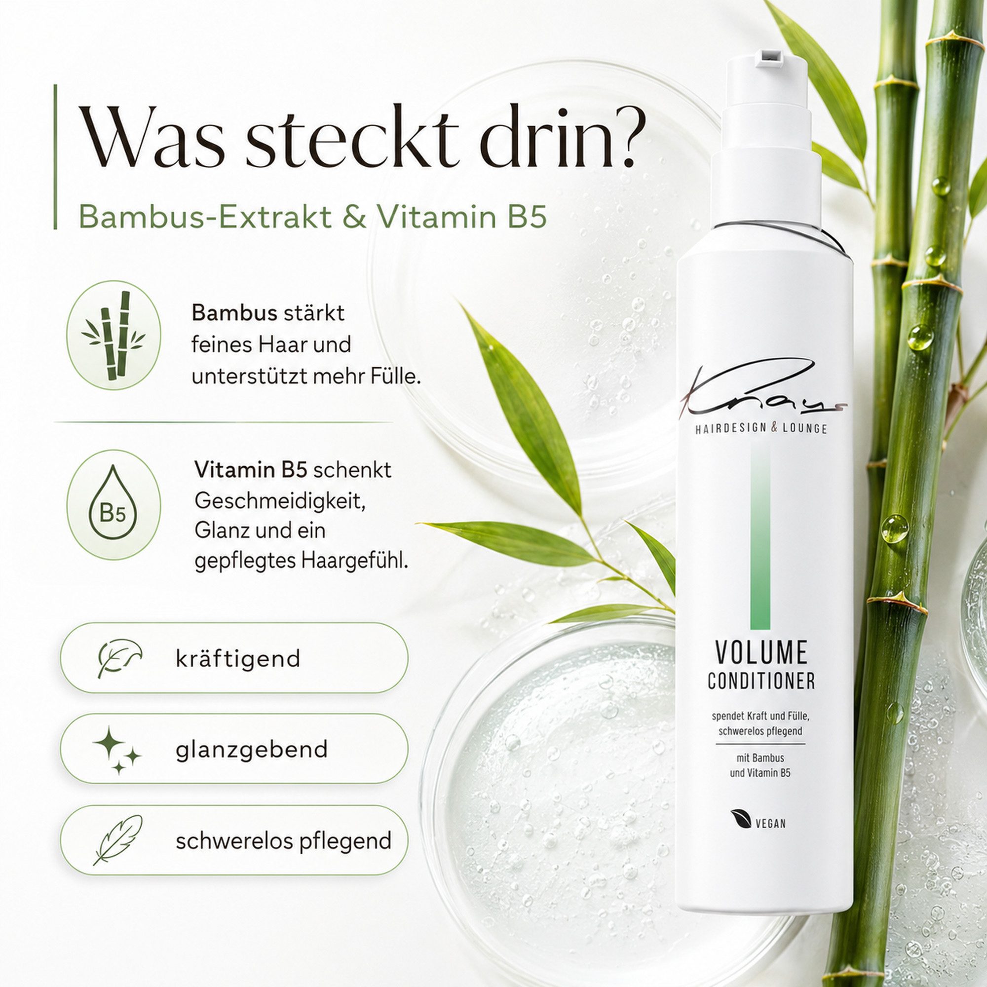Knaus Hairdesign Haarspülung VOLUME Conditioner Fülle und Widerstandskraft für feines dünnes Haar, Mit Bambus und Vitamin B5