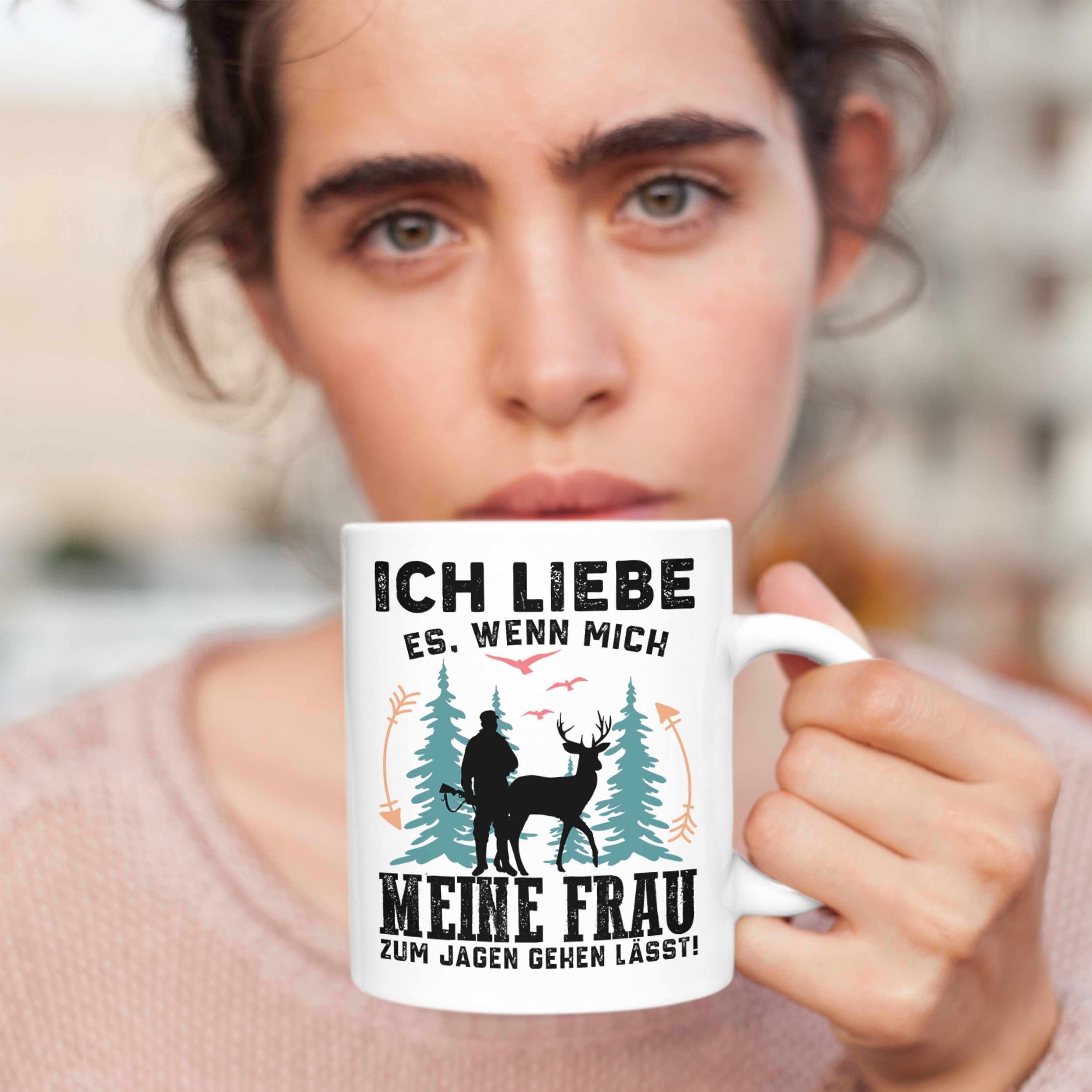 Tasse Weiss Ich Liebe zum Trendation Mich Jäger Jagen - Es Wenn lässt Geschenk Meine Trendation gehen Frau Jagen Tasse