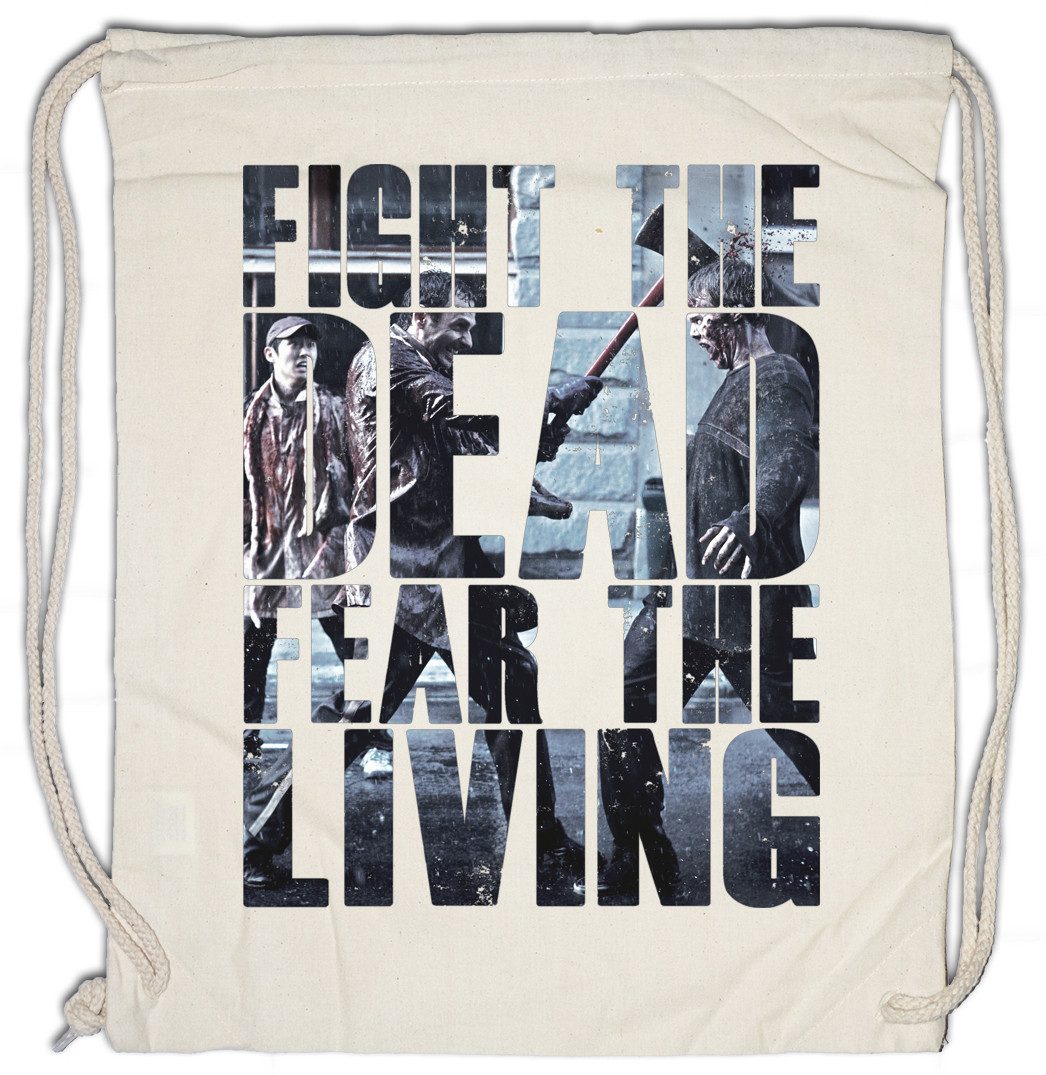 Turnbeutel Fight The Dead Fear The Living Turnbeutel Zombie The Walking Walkers