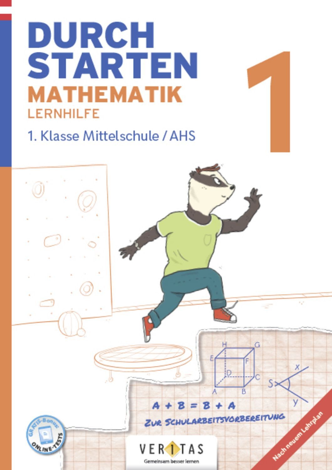 Durchstarten Mathematik 1. Klasse Mittelschule/AHS Lernhilfe / Markus Olf