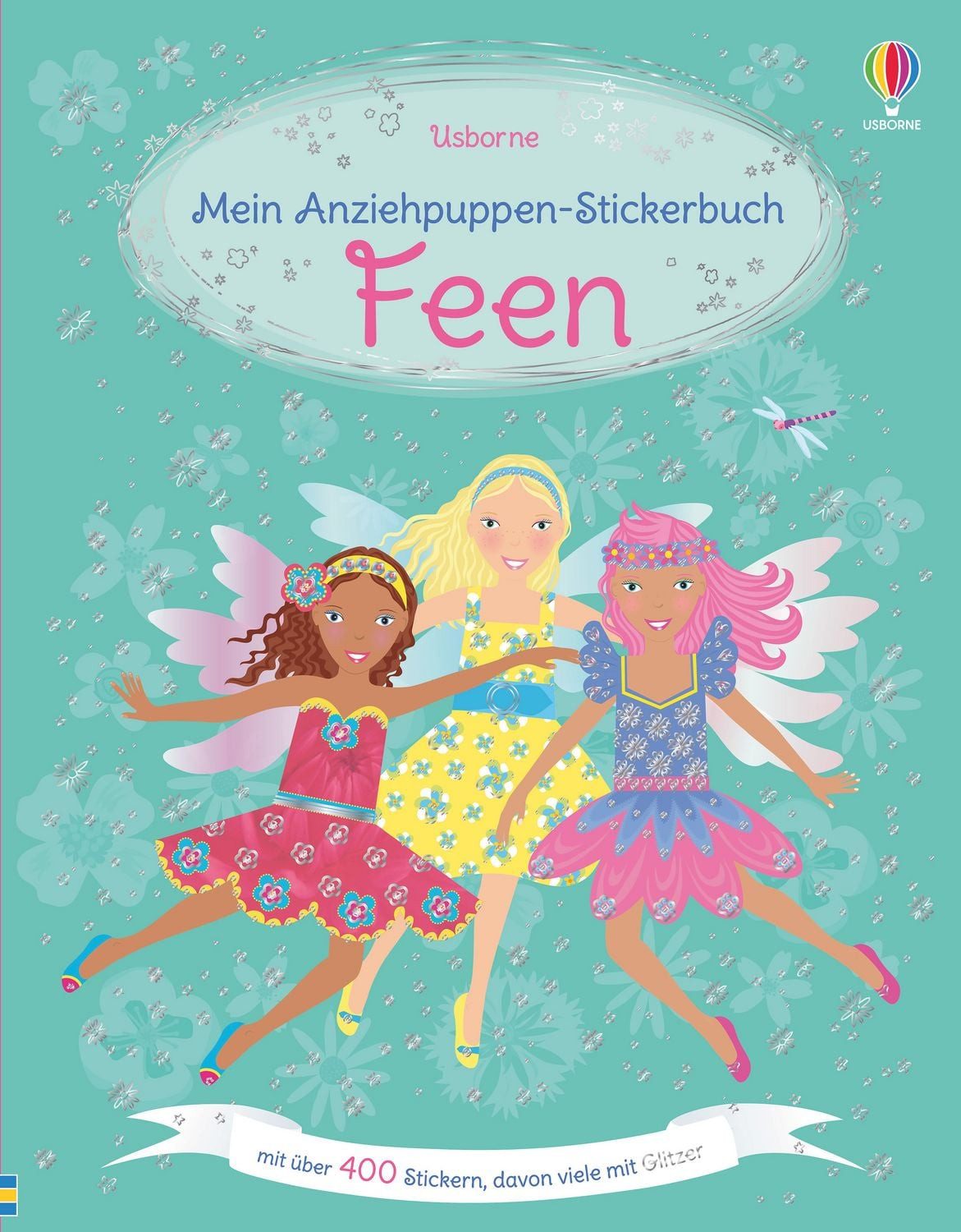 Mein Anziehpuppen-Stickerbuch: Feen / Fiona Watt