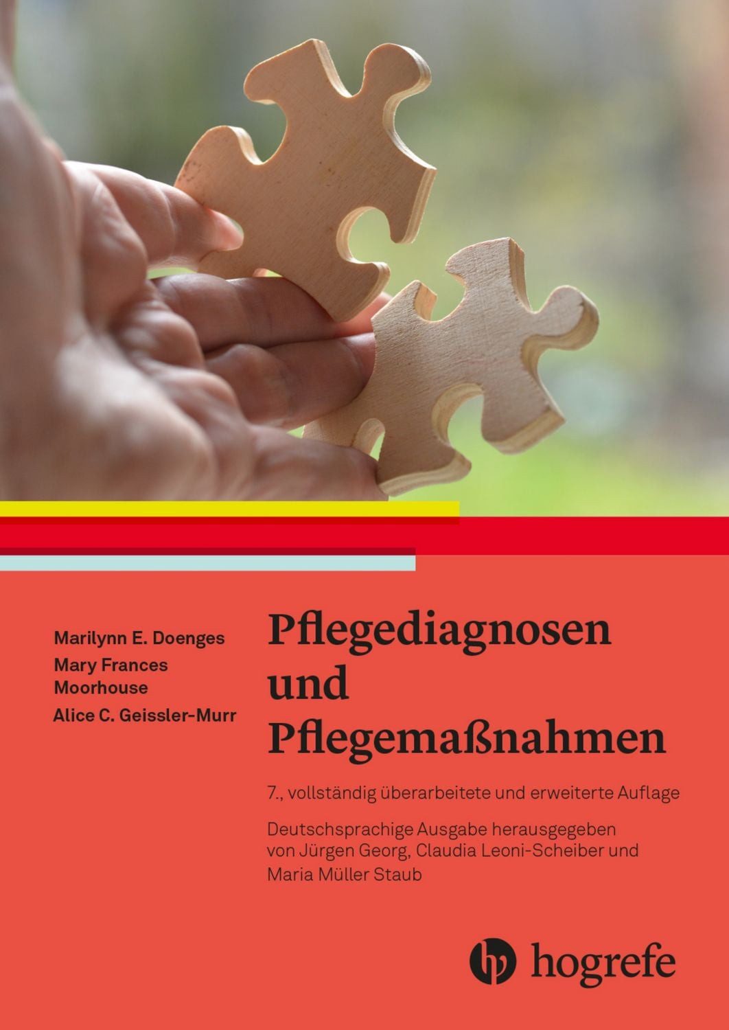 Pflegediagnosen und Pflegemaßnahmen / Marilynn E. Doenges, Mary Frances Moorhouse, Alice C. Geissler-Murr