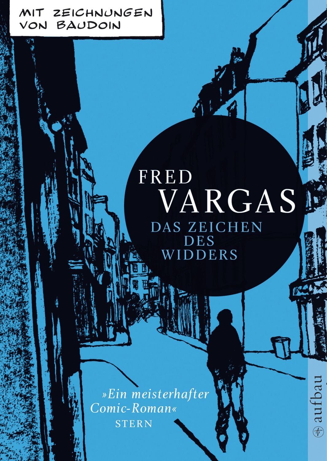 Comic Das Zeichen des Widders / Adamsberg Bd. 3 Mit Zeichnungen von Baudoin Fred Vargas