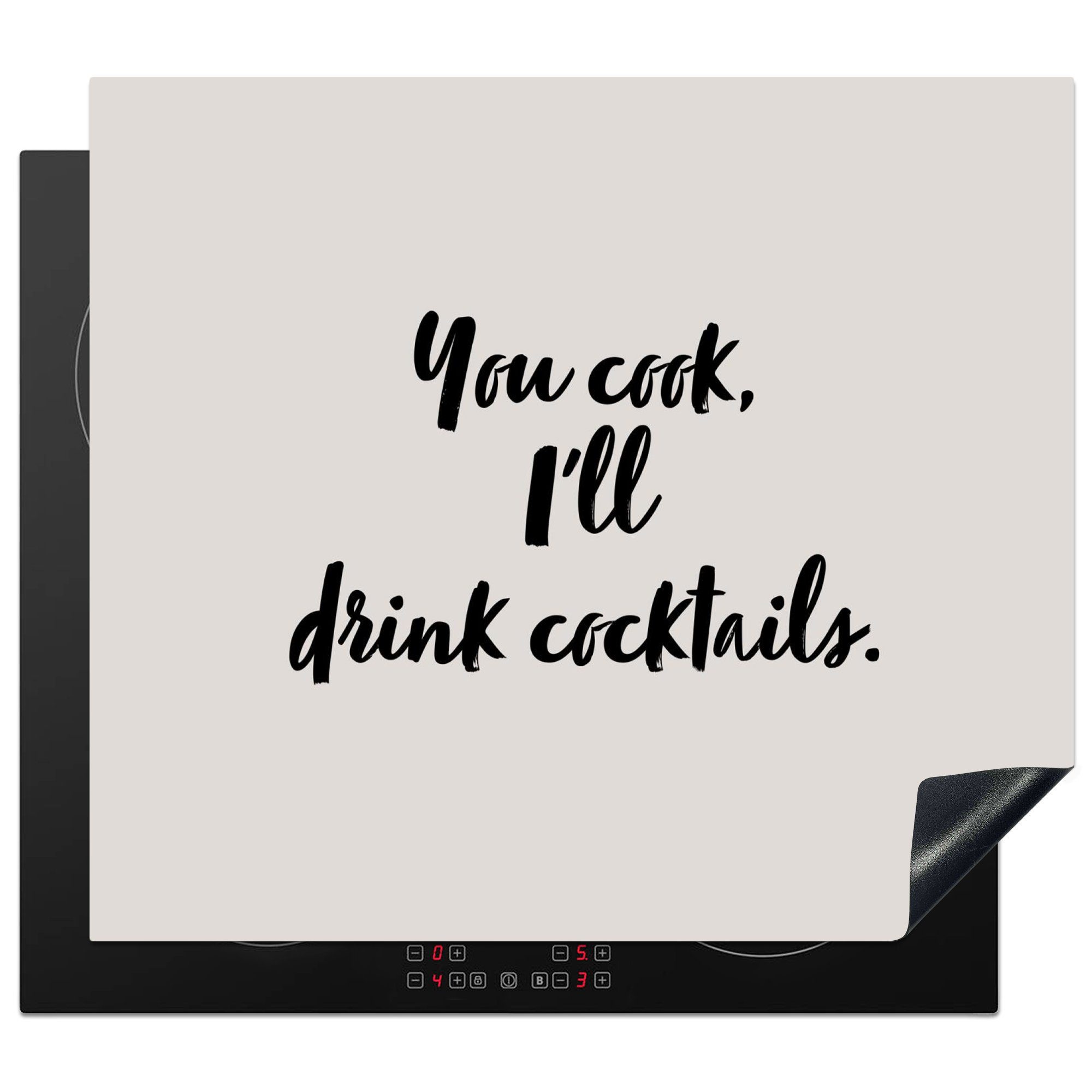 MuchoWow Herdblende-/Abdeckplatte Zitate - Cocktail - Du kochst, ich trinke Cocktails - Sprichwörter -, Vinyl, (1 tlg), 59x52 cm, Ceranfeldabdeckung für die küche, Induktionsmatte