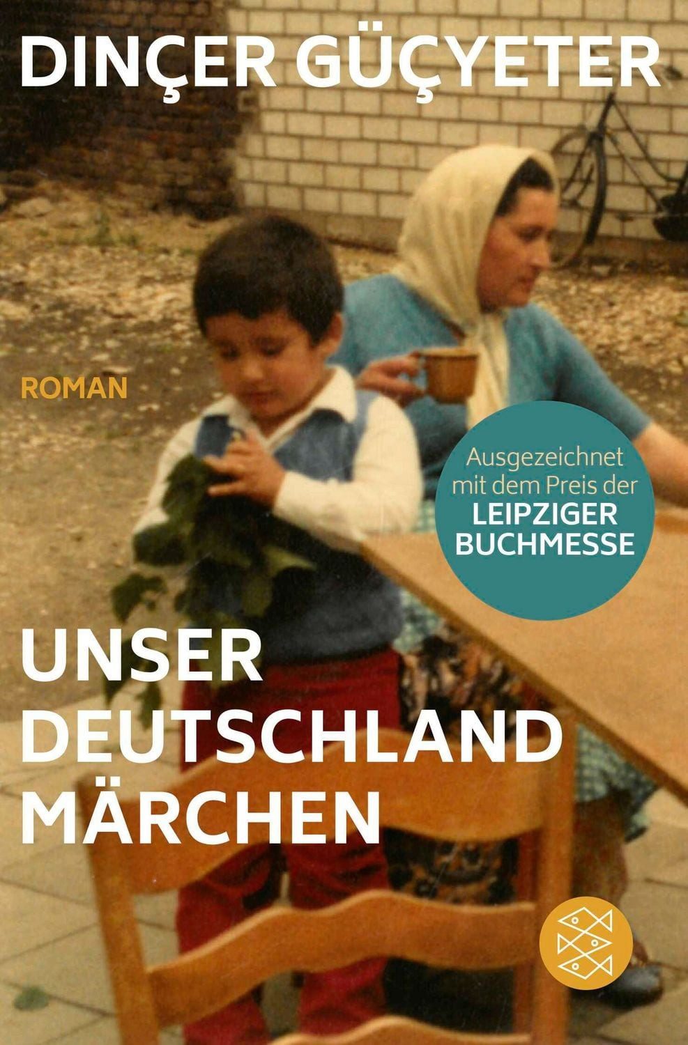 Unser Deutschlandmärchen / Dinçer Güçyeter
