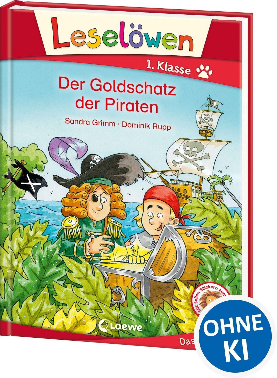 Leselöwen 1. Klasse - Der Goldschatz der Piraten / Sandra Grimm