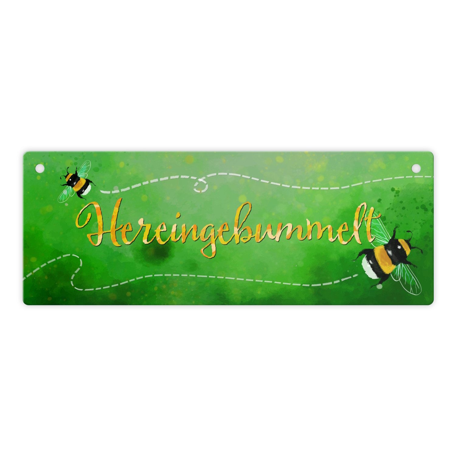 Metallschild Hereingebummelt Metallschild