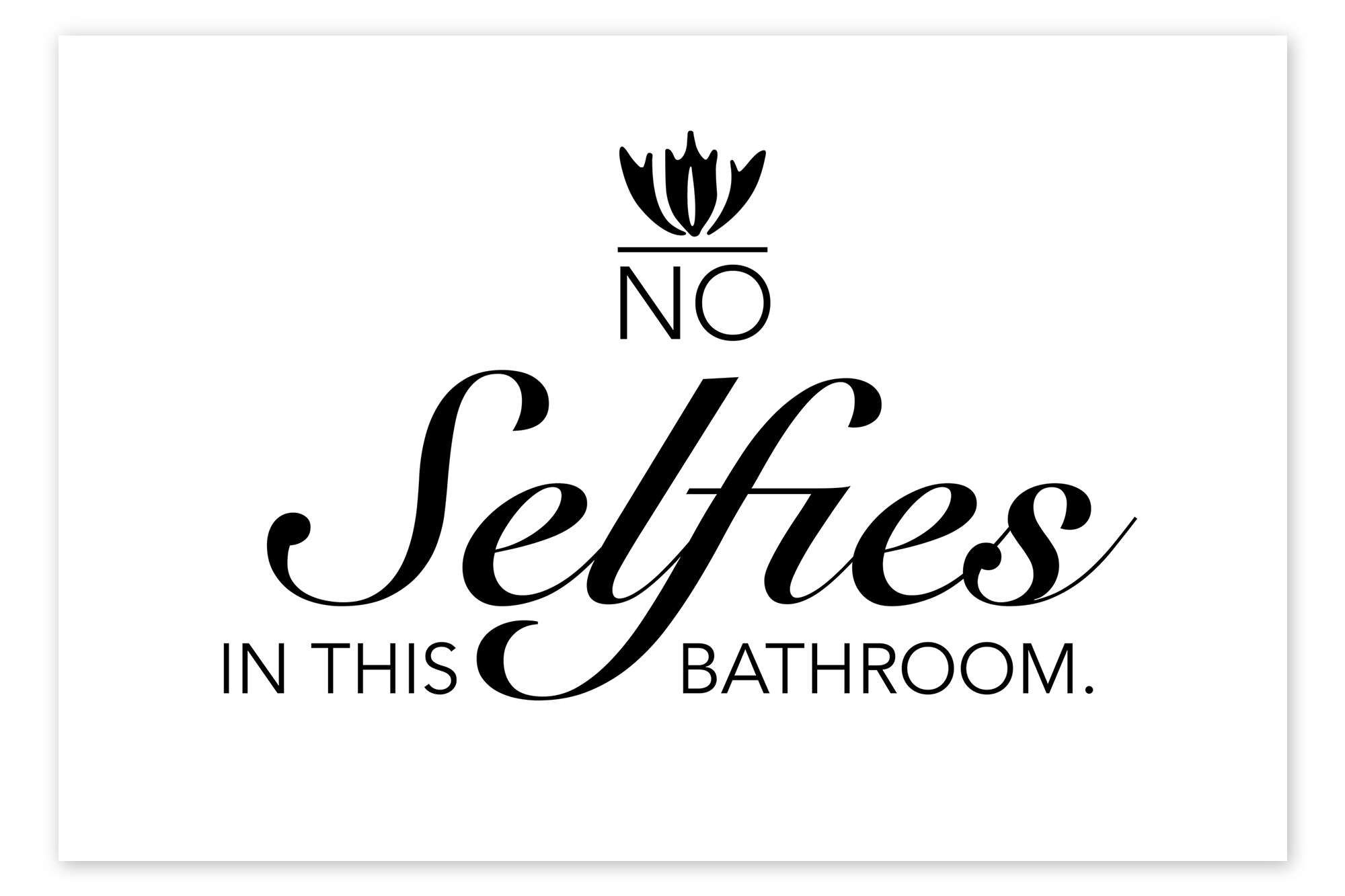 Posterlounge Poster Typobox, No selfies in this bathroom, Badezimmer Illustration
