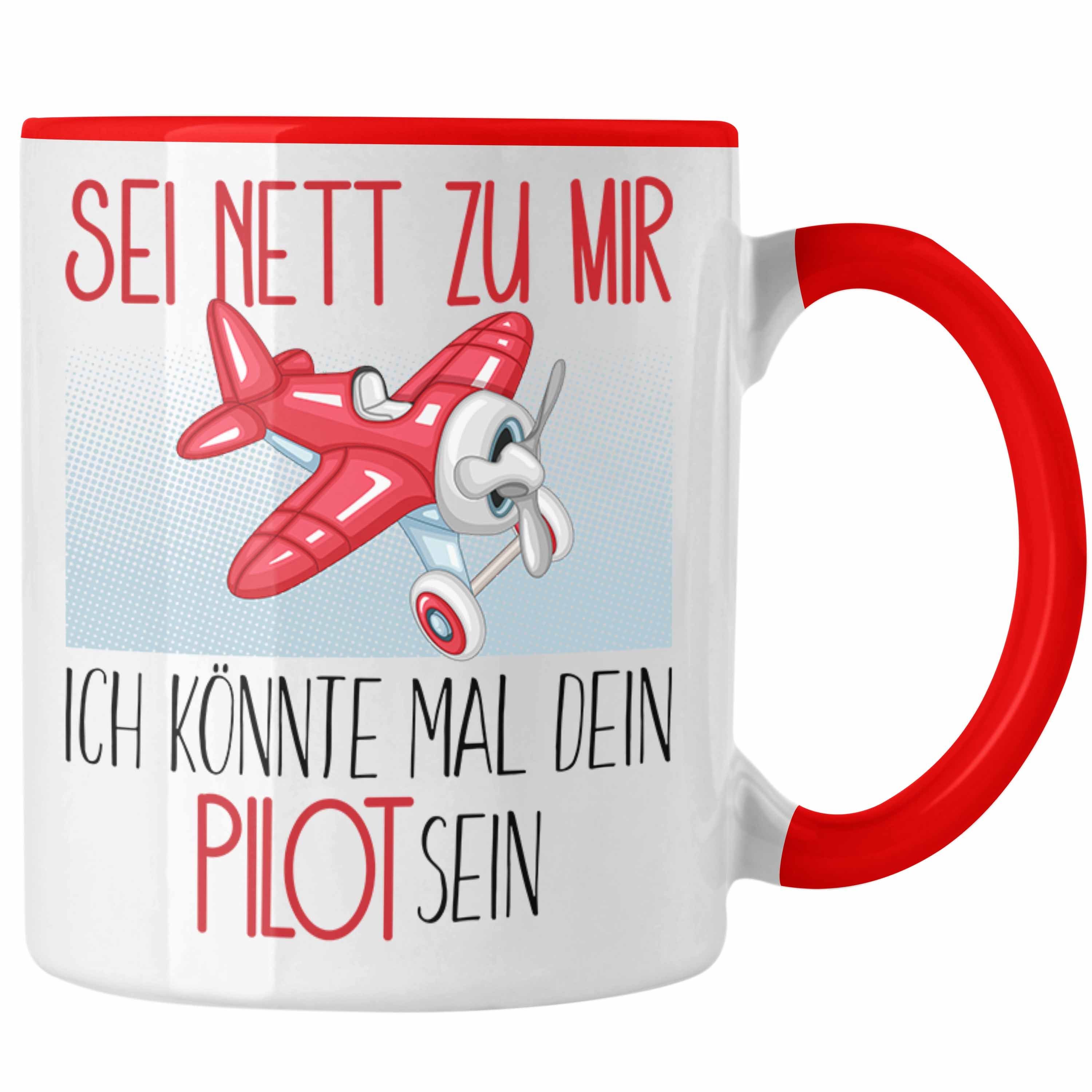 Trendation Tasse Pilot Studium Ausbildung Tasse Geschenk Piloten Geschenkidee Sei Nett Rot