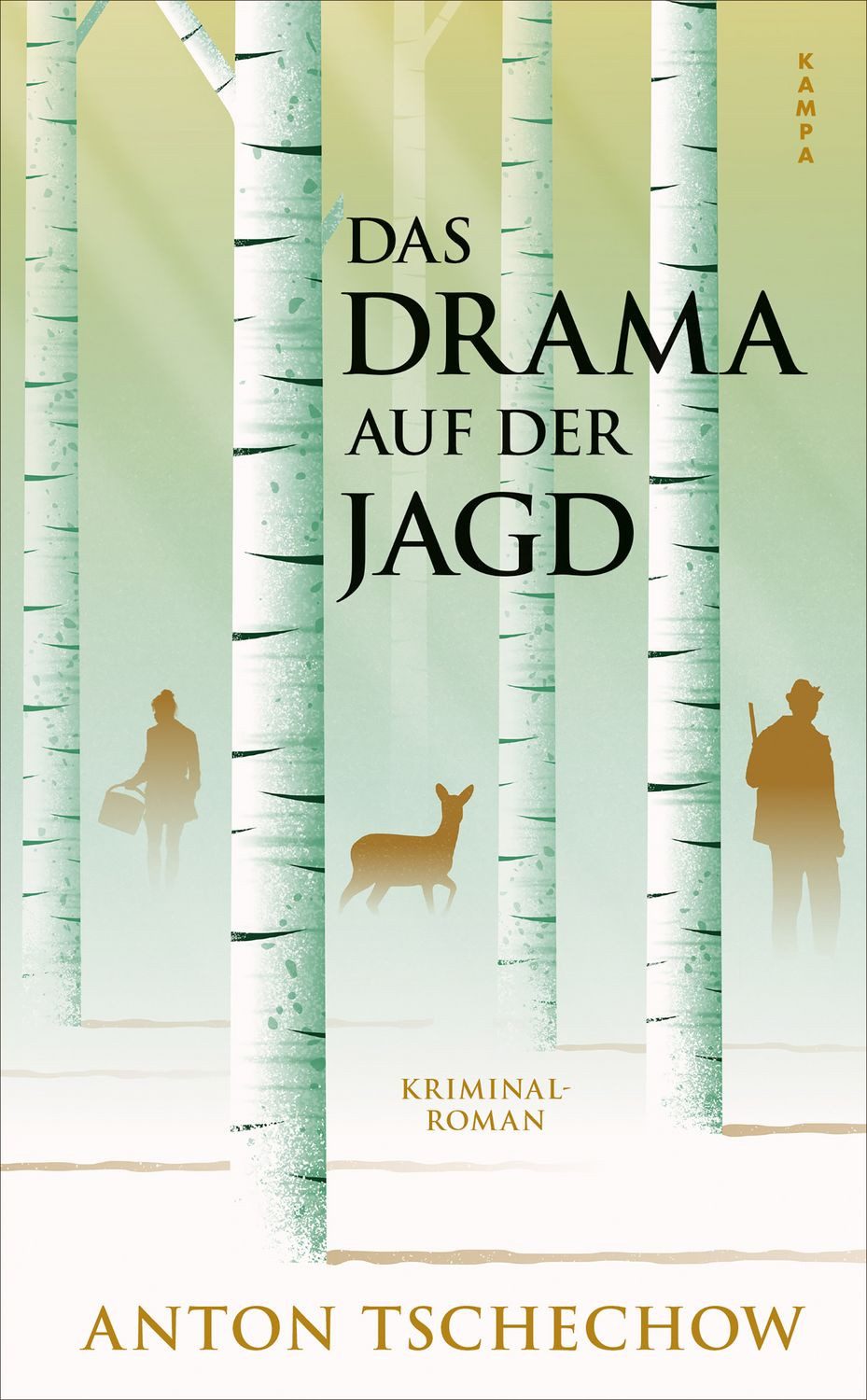 Das Drama auf der Jagd / Anton Pawlowitsch Tschechow