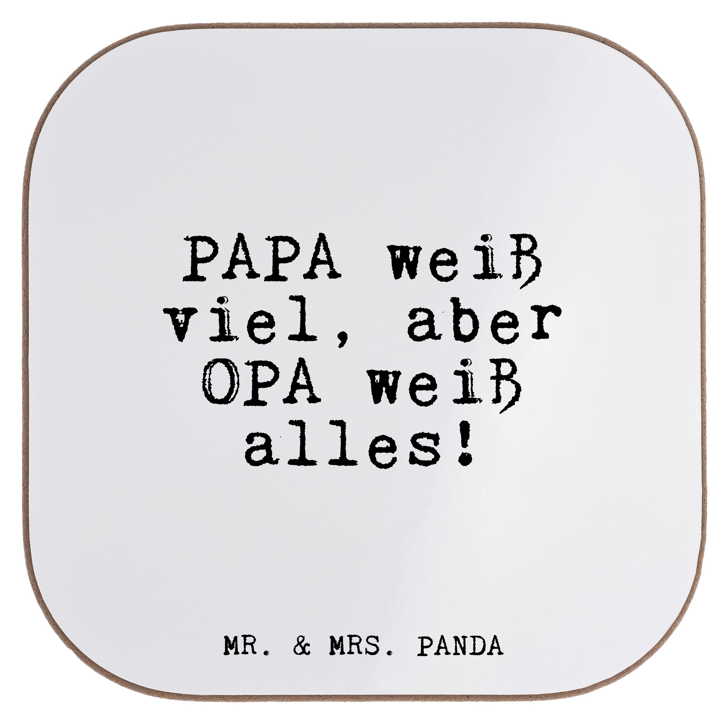 Mr. & Mrs. Panda Getränkeuntersetzer PAPA weiß viel, aber... - Weiß - Geschenk, Großeltern, Zitate, Vatert, 1-tlg.