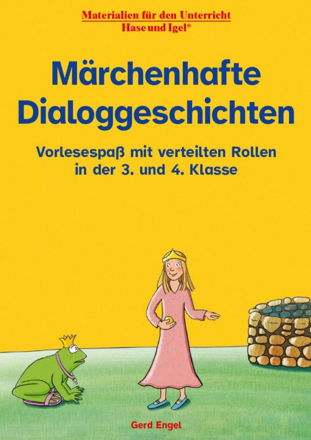 Märchenhafte Dialoggeschichten / Gerd Engel