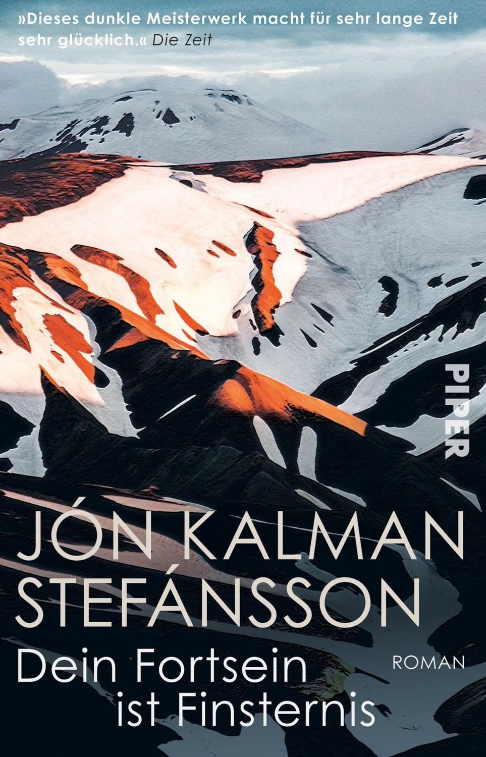 Dein Fortsein ist Finsternis / Jón Kalman Stefánsson