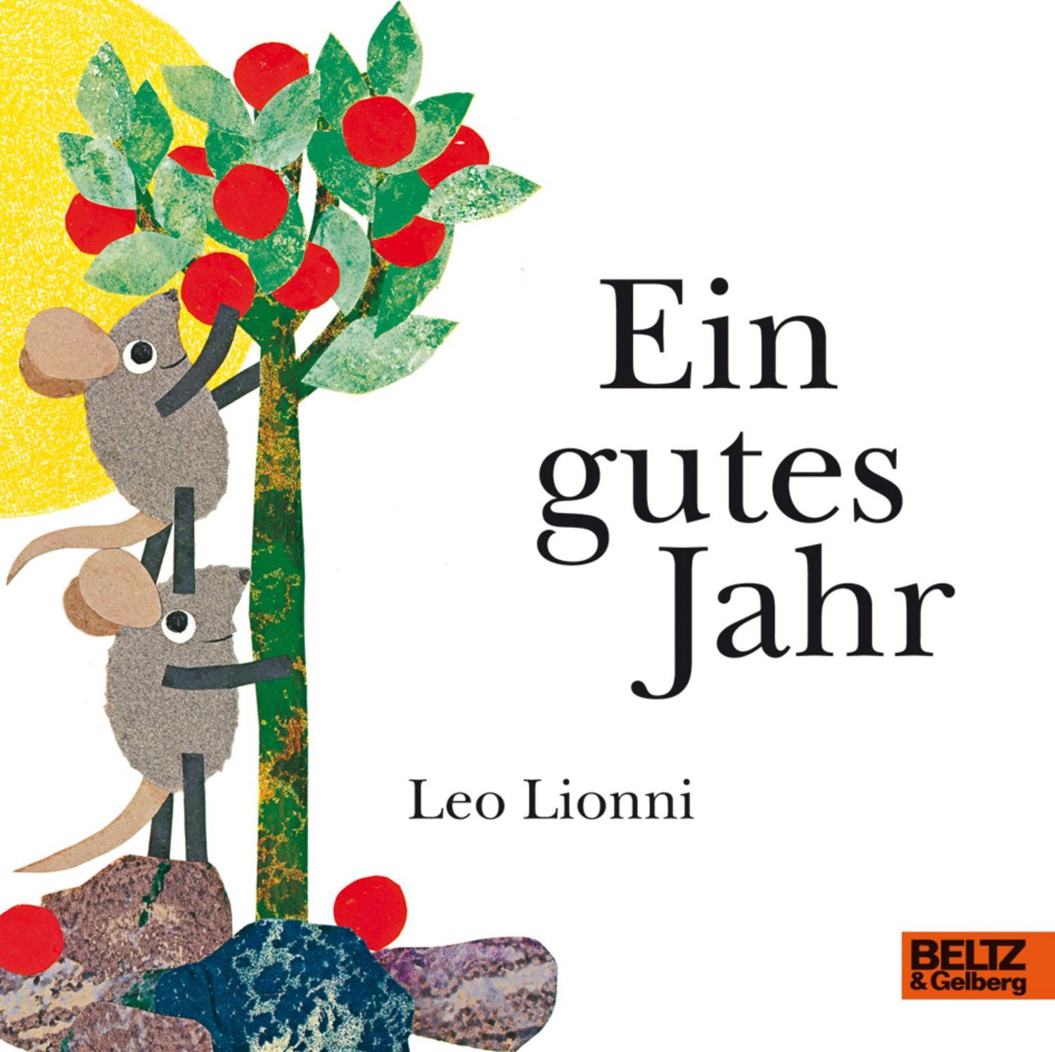 Ein gutes Jahr / Leo Lionni