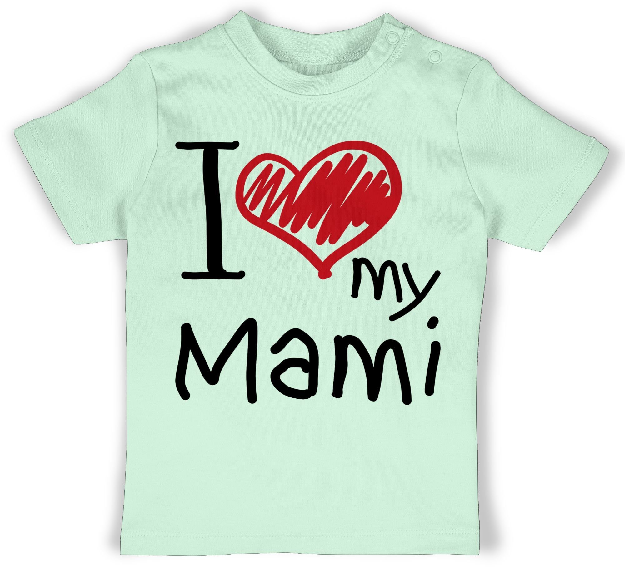 Shirtracer T-Shirt I love my Mami Muttertagsgeschenk 2 Mintgrün