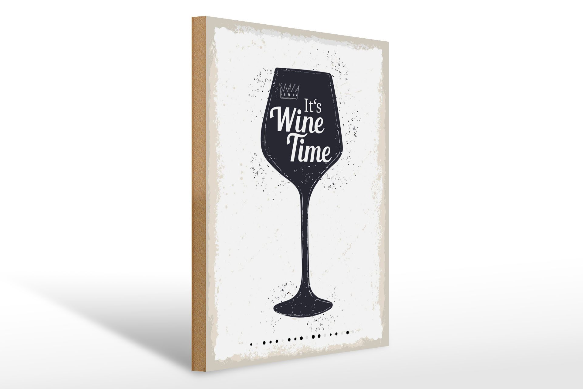 Holzbild Spruch Wein It´s Wine Time 30x40cm