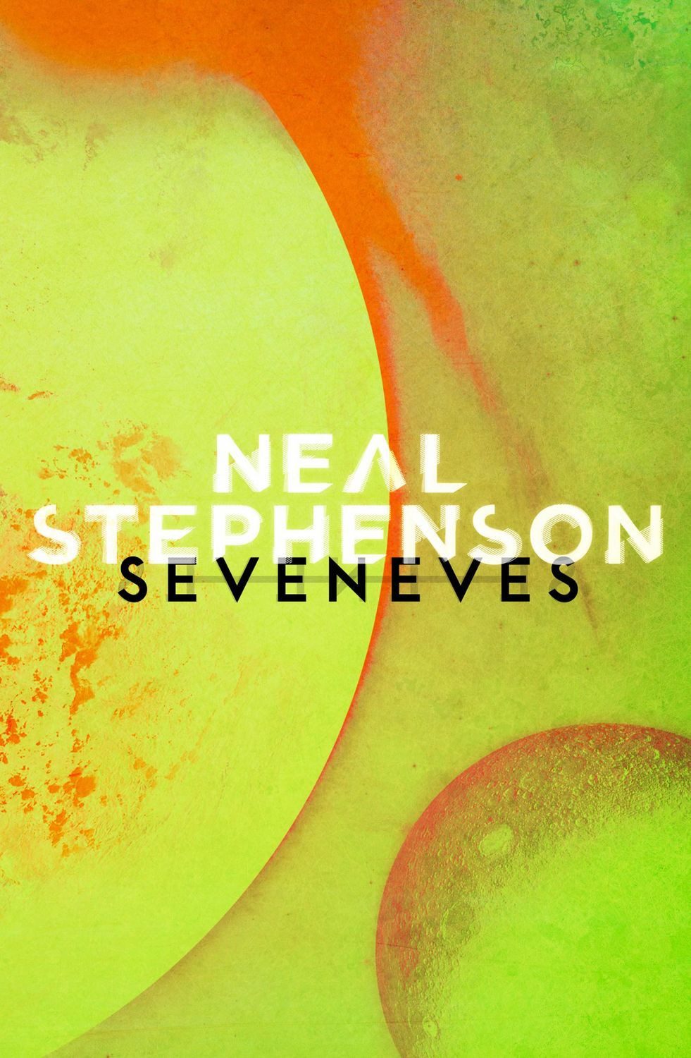 Seveneves / Neal Stephenson