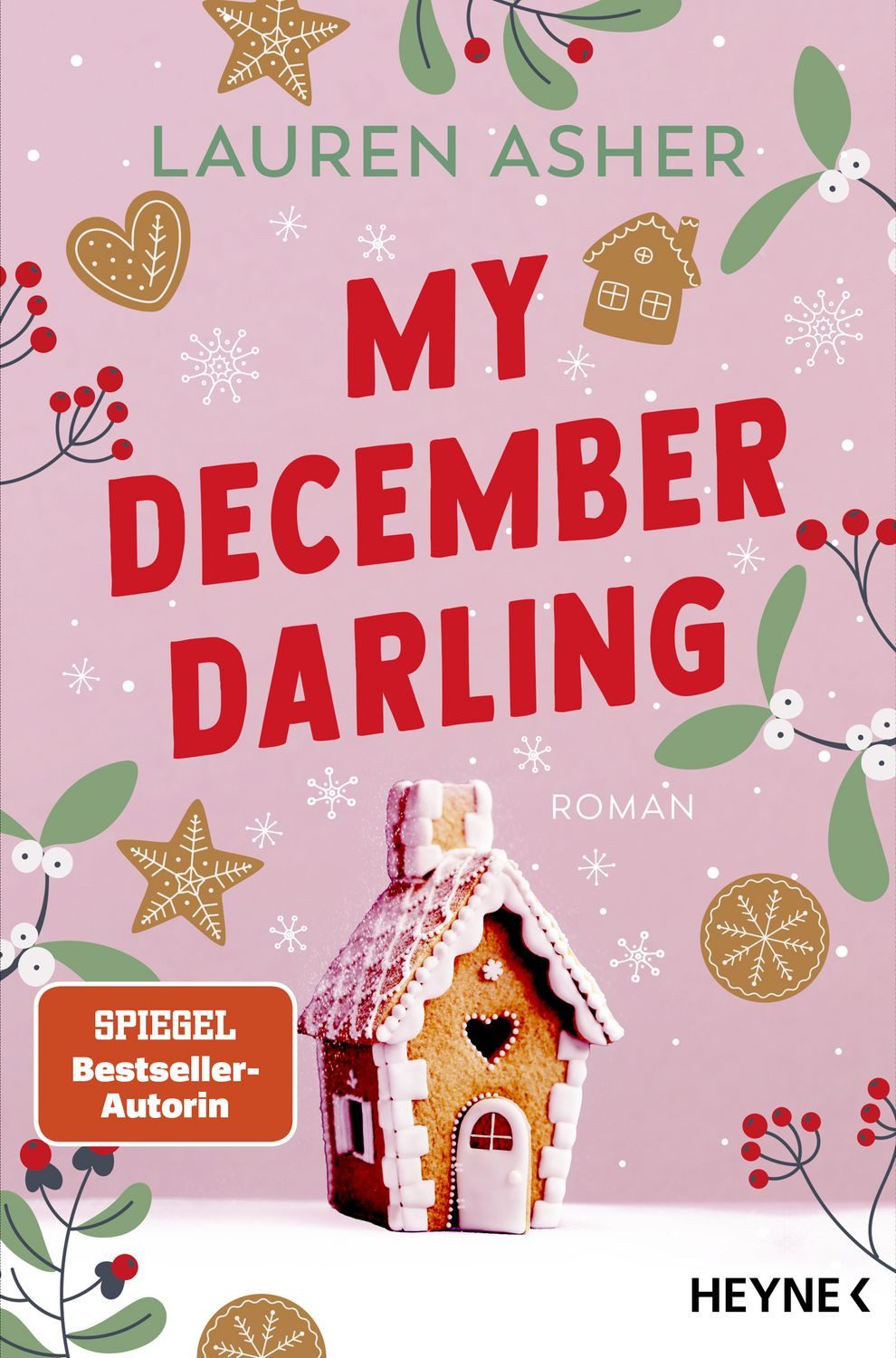 Belletristik My December Darling Roman - Cozy Winter-Small-Town-Romance der SPIEGEL Lauren Asher