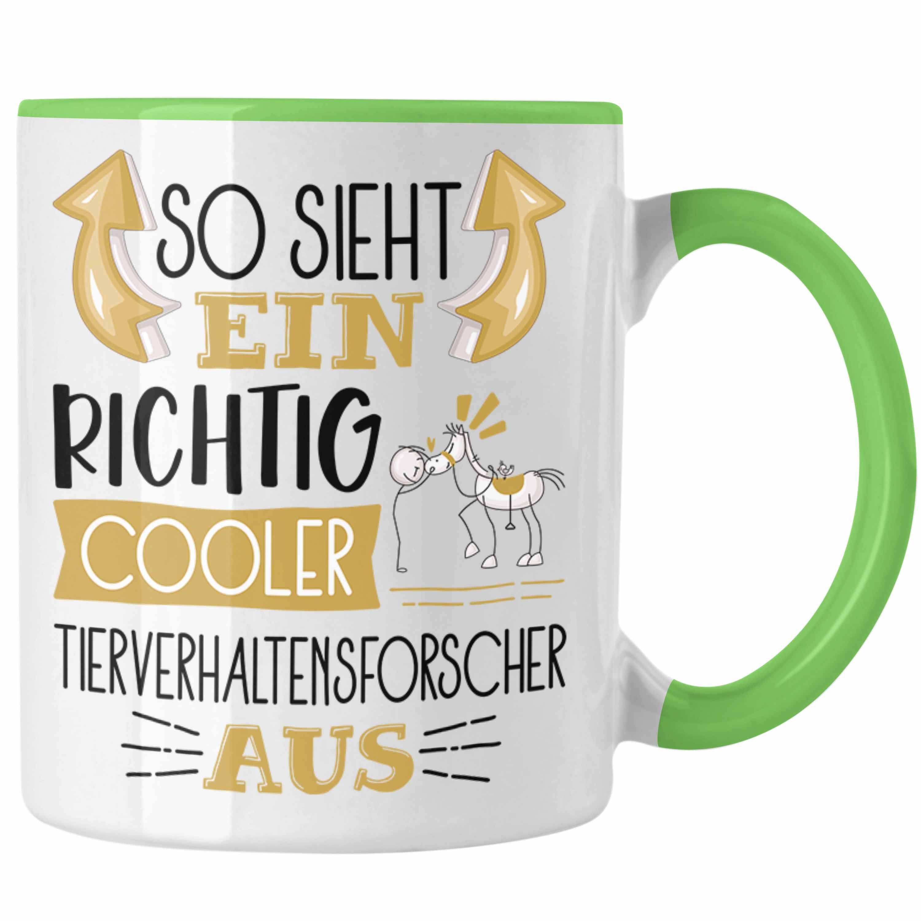 Trendation Tasse Tierverhaltensforscher Tasse So Sieht Ein Richtig Cooler Tierverhalten Grün