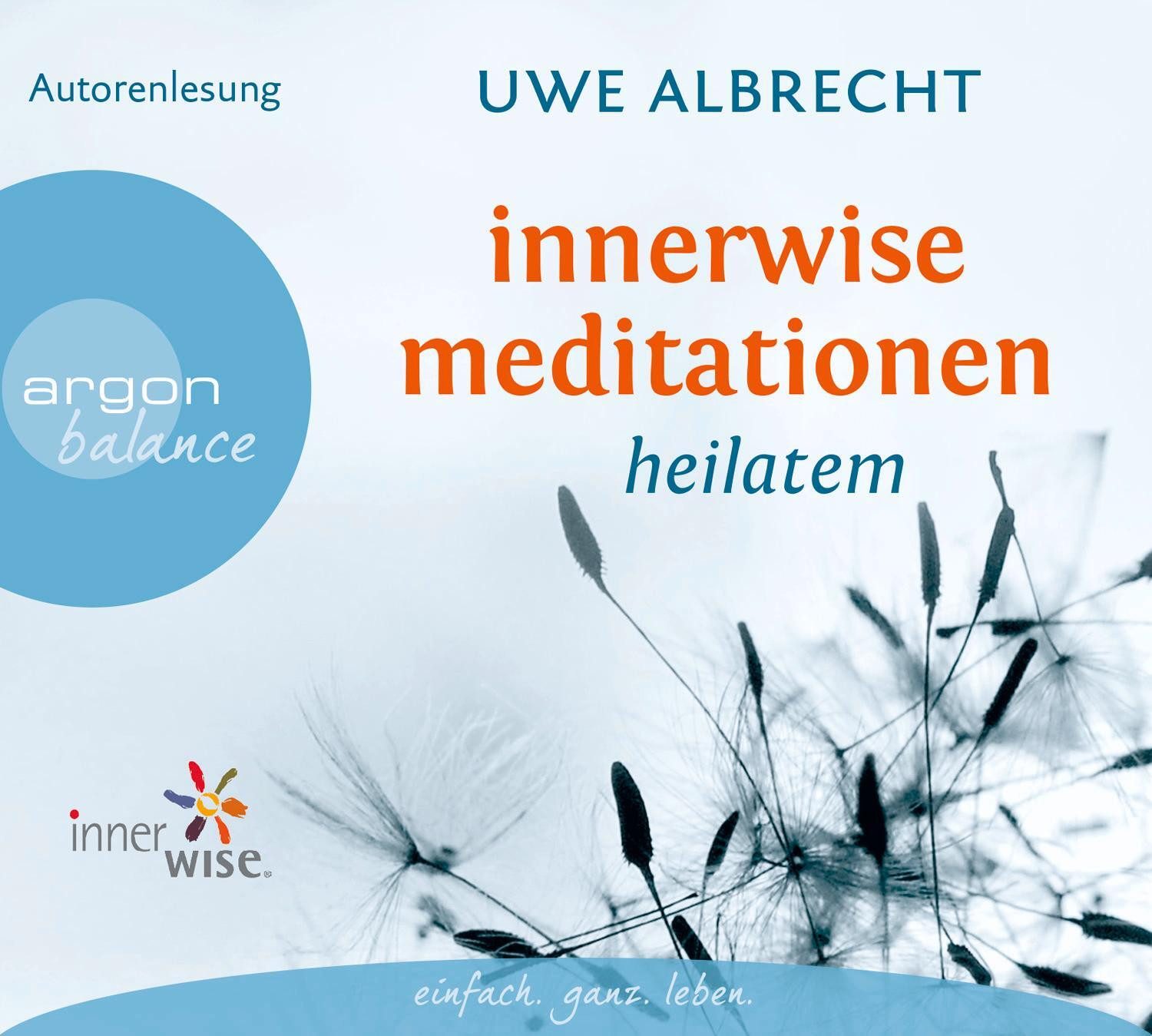 Argon Verlag Hörspiel Innerwise Meditationen