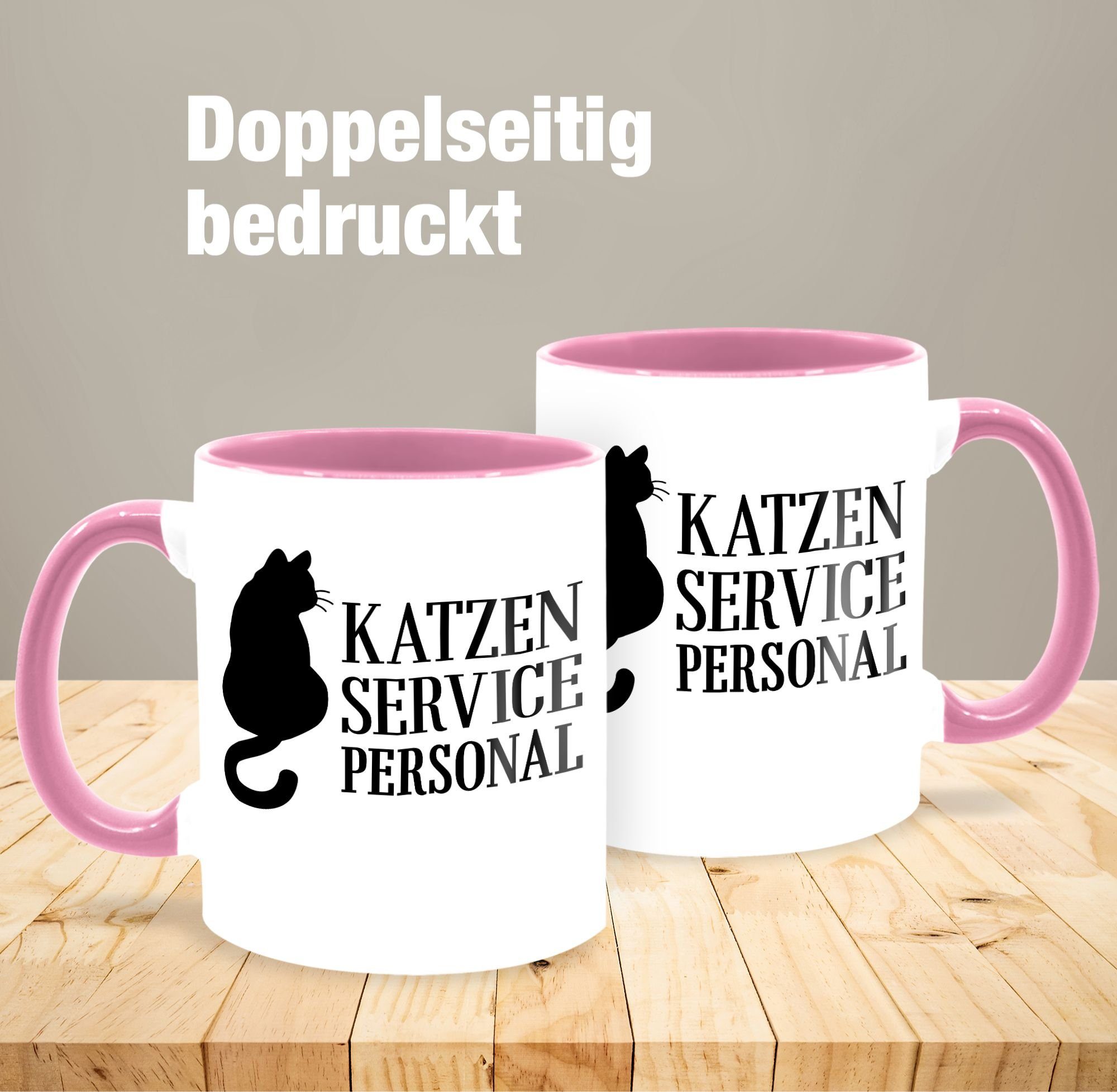 Shirtracer Tasse Katzen Servicepersonal Rosa Statement Sprüche schwarz, 3 Keramik