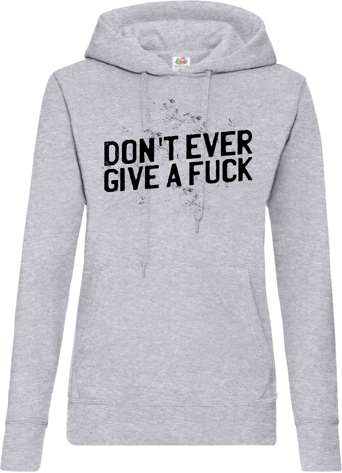 Youth Designz Kapuzenpullover "Dont Ever Give A F**k" Damen Hoodie Pullover mit lustigem Frontprint