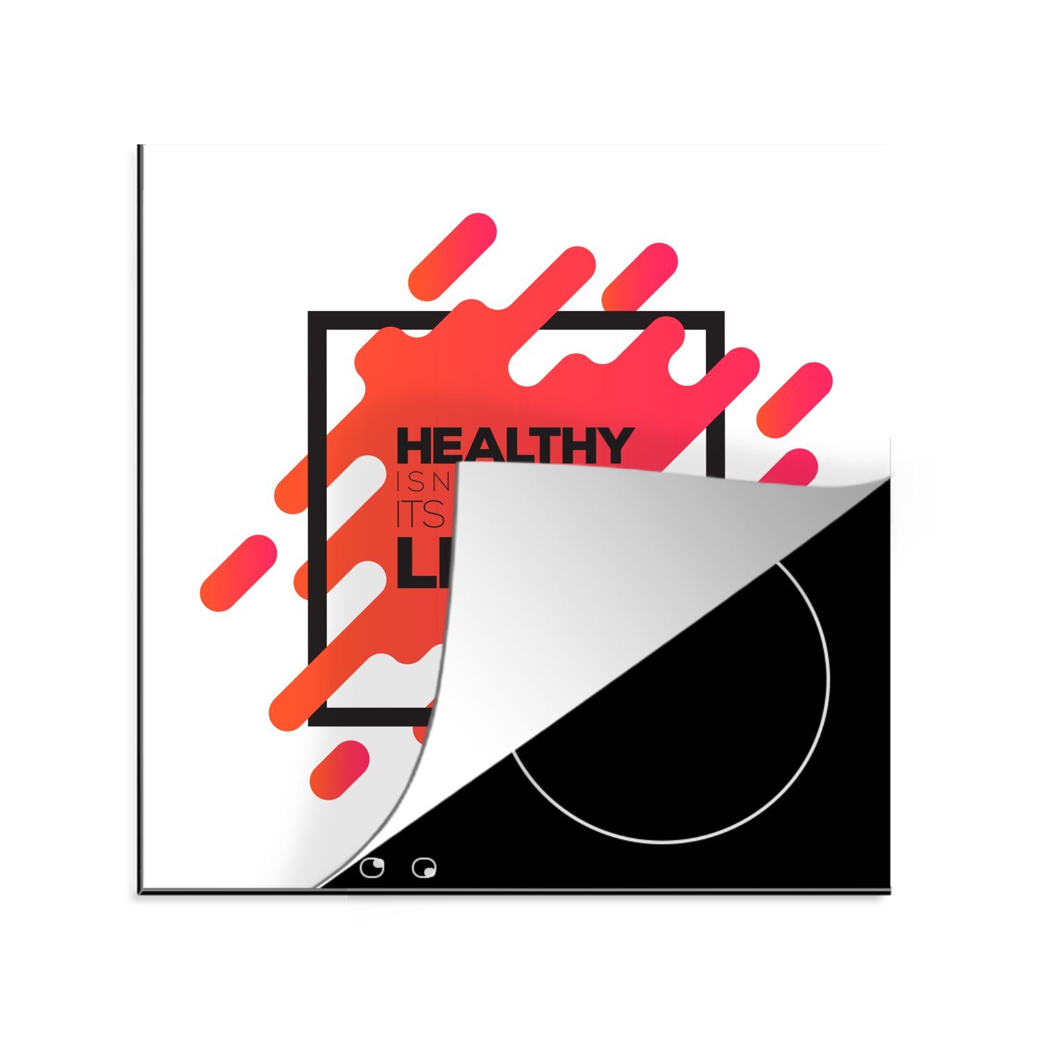 MuchoWow Herdblende-/Abdeckplatte Zitate - 'Gesundheit ist kein Ziel, sondern eine Lebensweise' -, Vinyl, (1 tlg), 78x78 cm, Ceranfeldabdeckung, Arbeitsplatte für küche | Herdabdeckplatten
