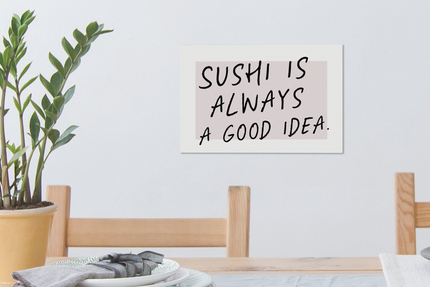 OneMillionCanvasses® Leinwandbild Zitate Aufhängefertig, 30x20 - ist gute - Essen, Wandbild Idee cm immer (1 St), Leinwandbilder, eine - Sprichwörter Sushi Wanddeko