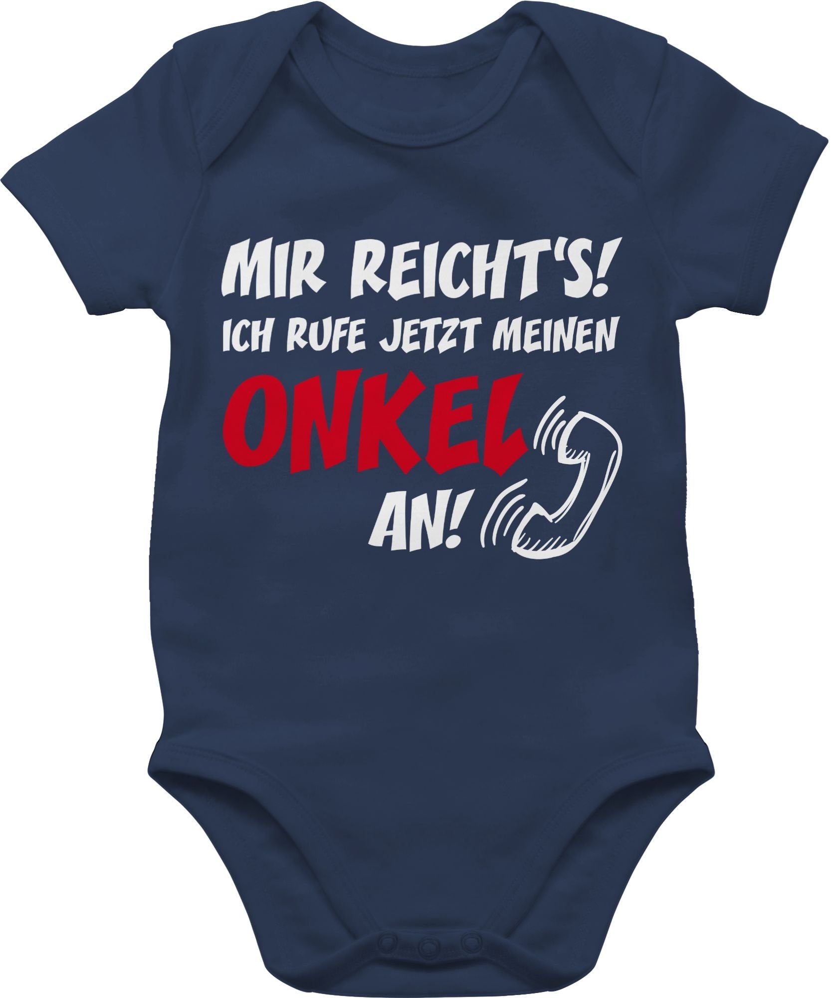 Shirtracer Shirtbody Mir reichts Ich ruf jetzt meinen Onkel an Sprüche Baby 1 Navy Blau