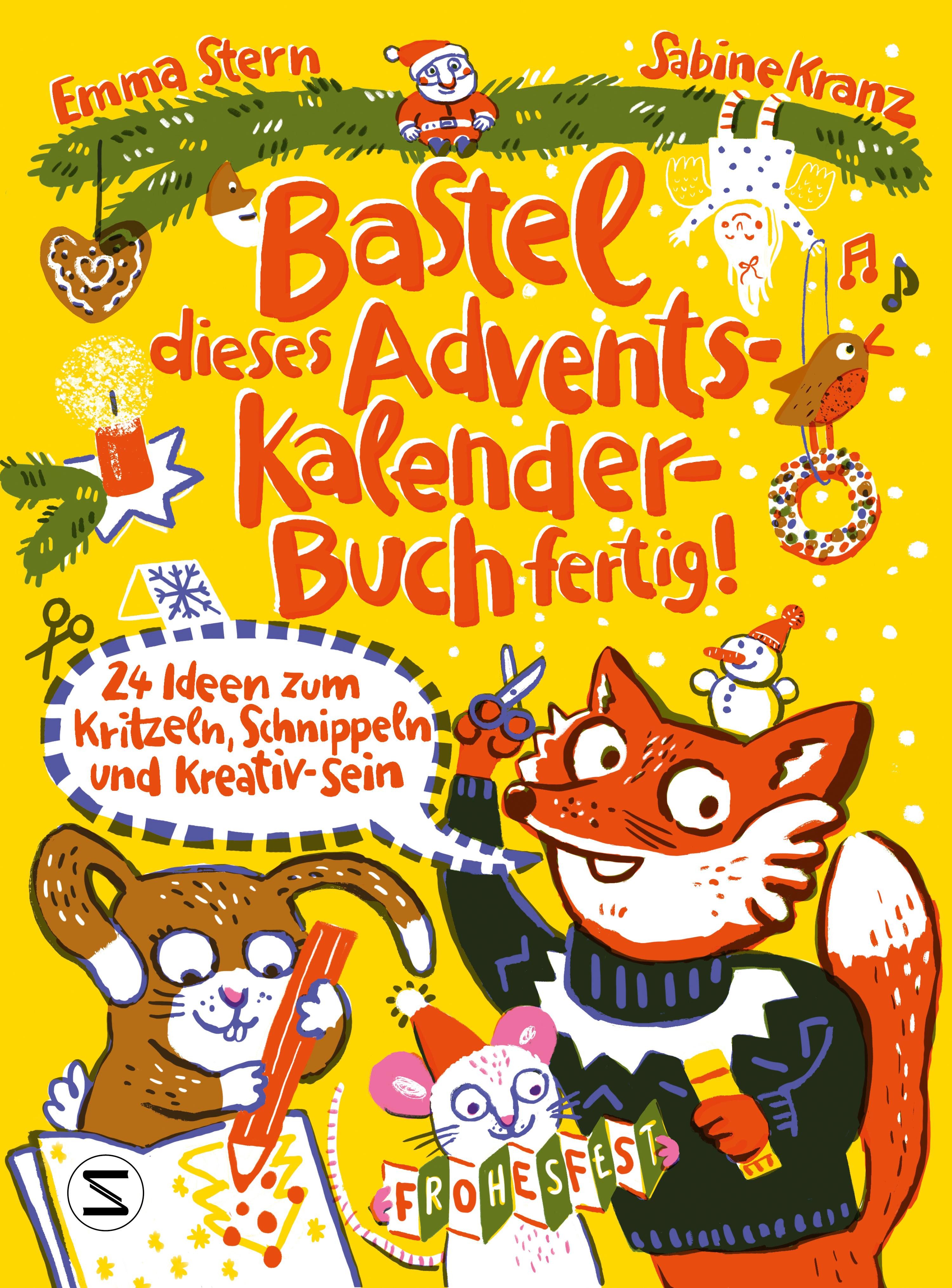 Adventskalender Bastel dieses Adventskalenderbuch fertig - 24 Ideen zum Schnippeln,...