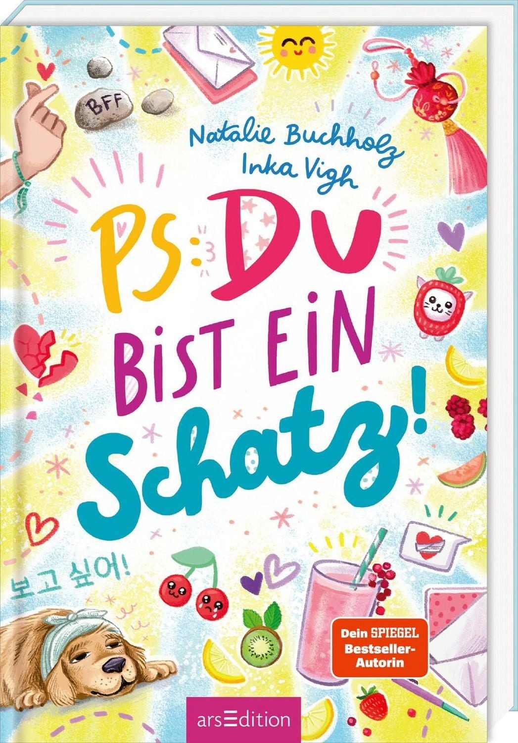 PS: Du bist ein Schatz! (PS: Du bist die Beste! 8) / Natalie Buchholz