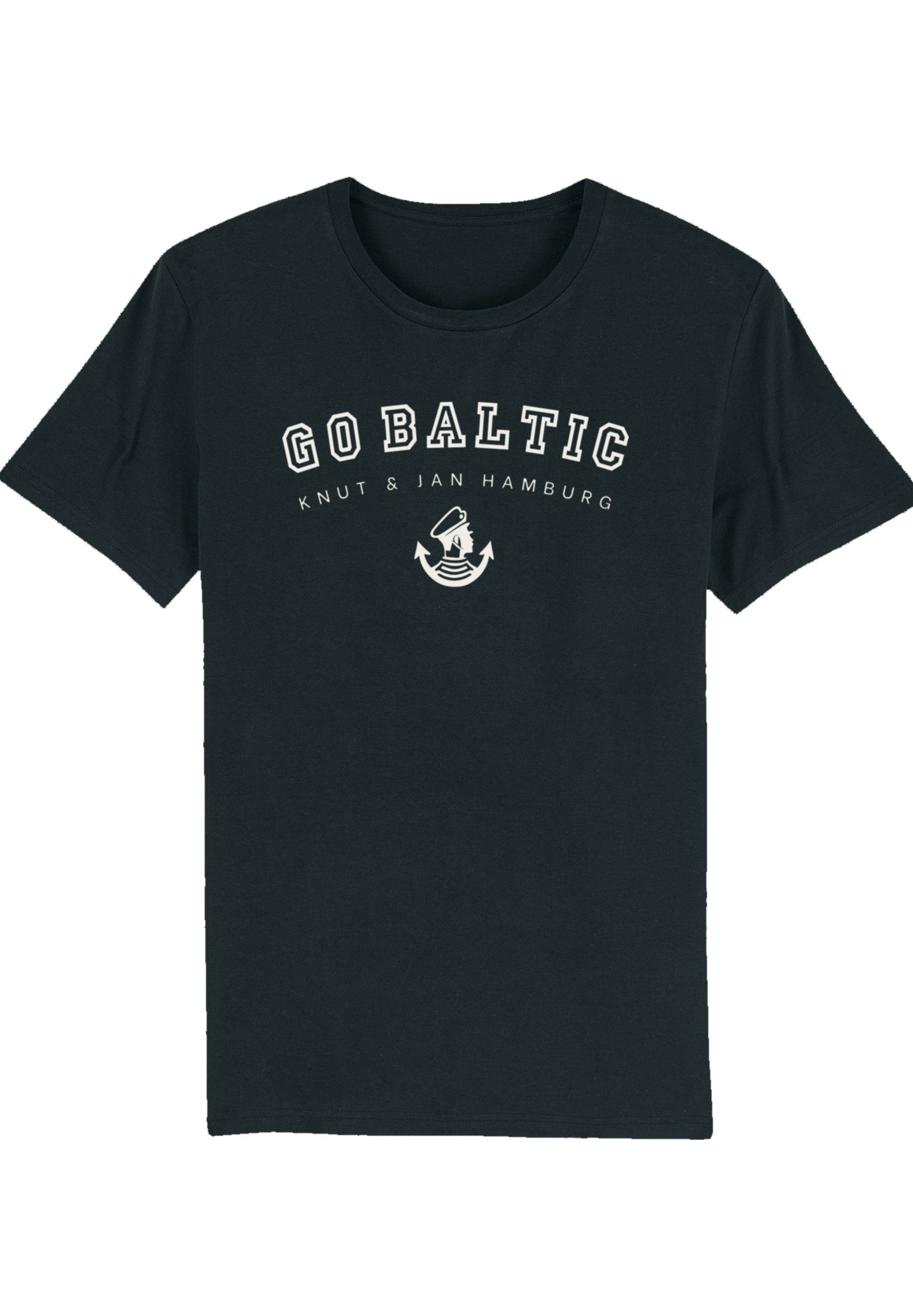 F4NT4STIC T-Shirt Go Baumwolle Hochwertige Baltic umweltfreundliche und Print