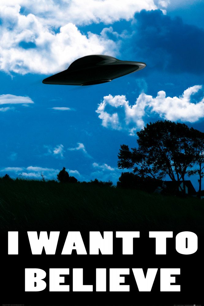 Poster UFOs Kunstdruck Bild - I Want To Believe (120 x 80 cm)