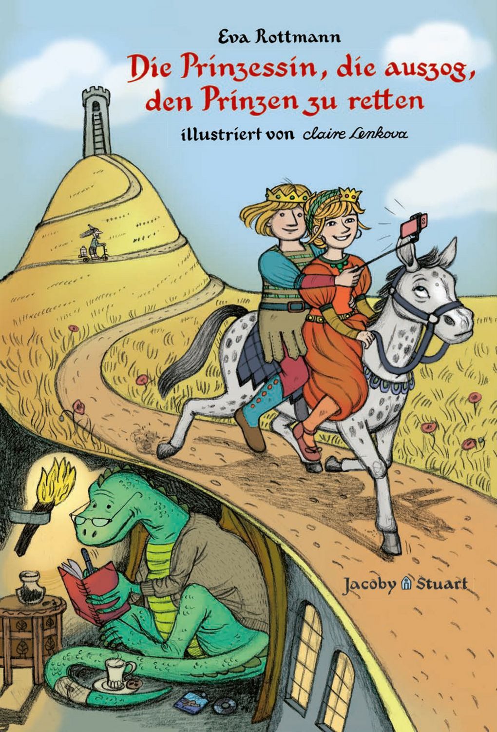 Die Prinzessin, die auszog, den Prinzen zu retten / Eva Rottmann