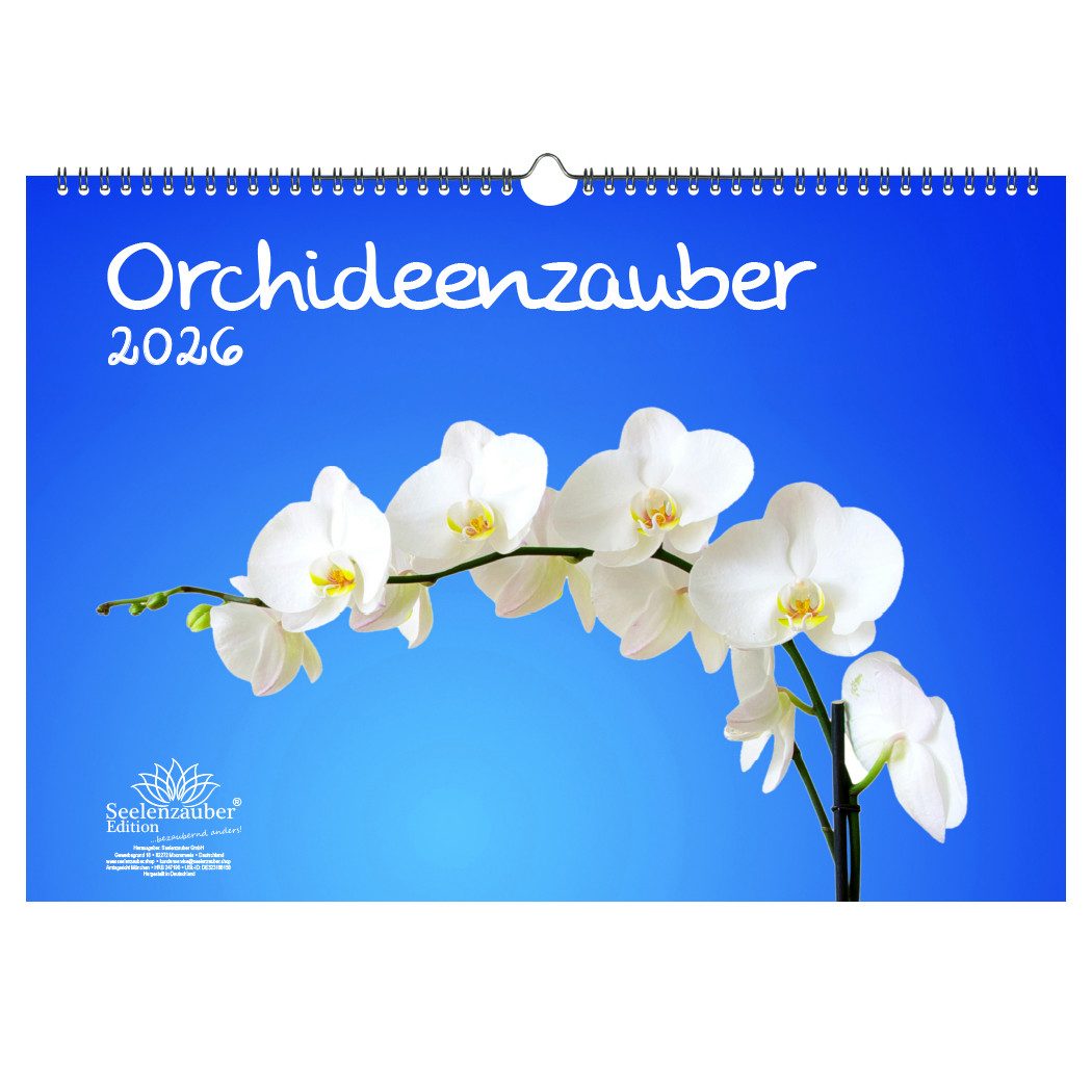 Seelenzauber Wandkalender Orchideenzauber DIN A3 Kalender für 2026 Orchideen und Blüten