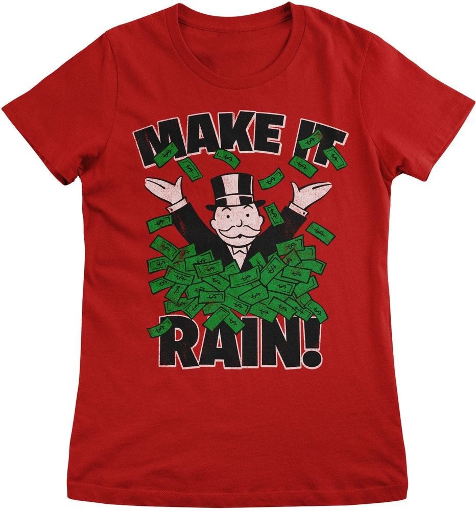 T-Shirt Monopoly Make It Rain Girly Tee