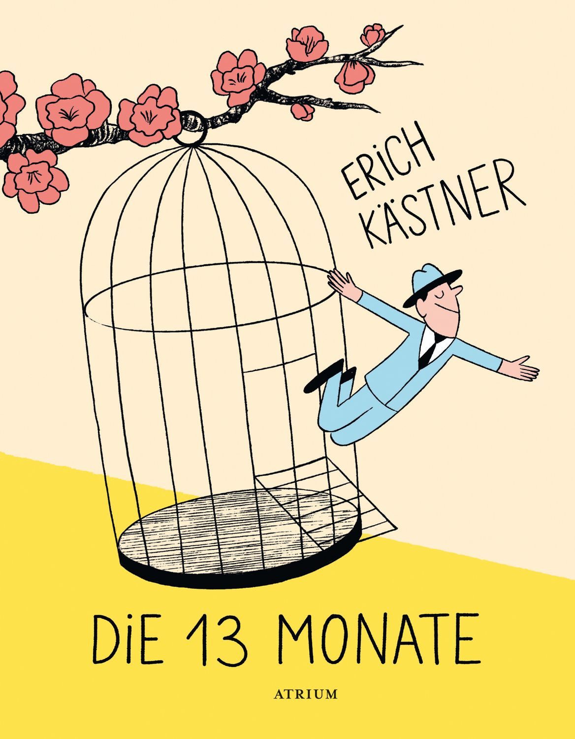 Die 13 Monate / Erich Kästner