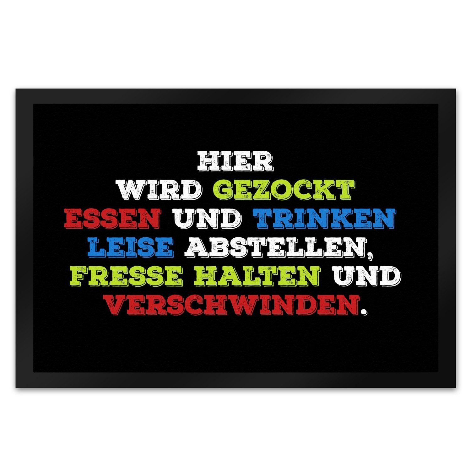 Fußmatte Hier wird gezockt Fußmatte XL mit Motiv Fußabtreter