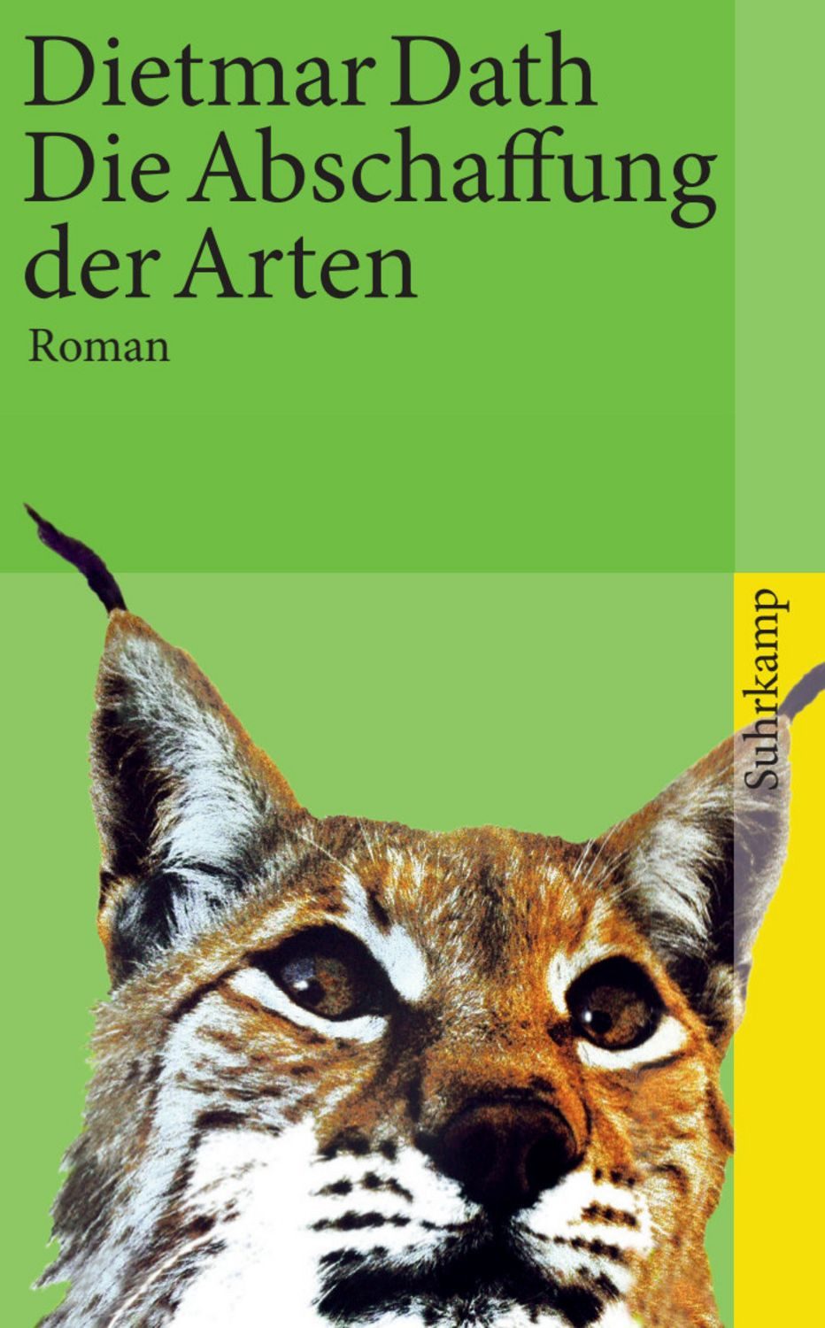 Die Abschaffung der Arten / Dietmar Dath