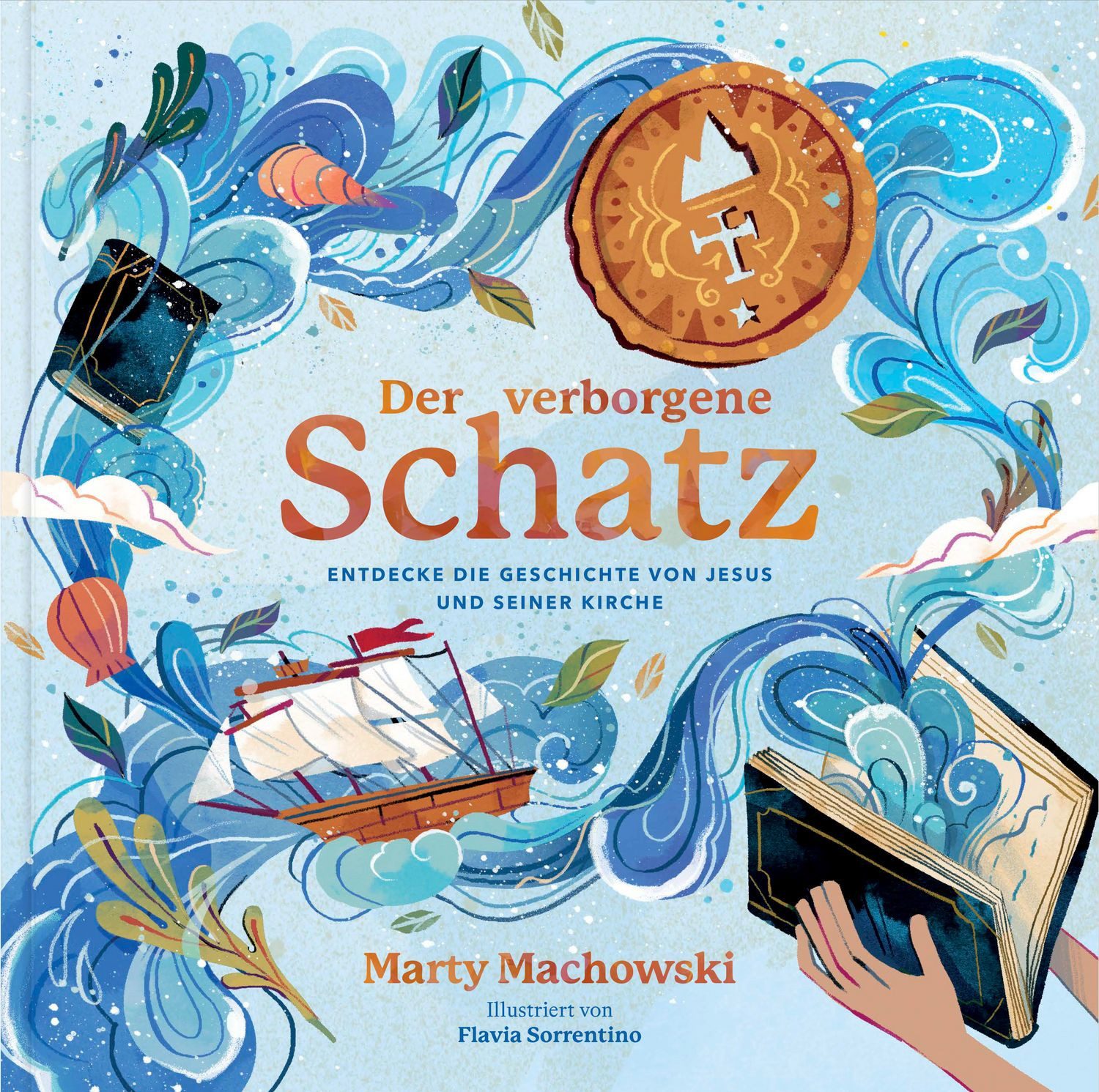 Kinderbuch Der verborgene Schatz Entdecke die Geschichte von Jesus und seiner Kir Marty Machowski