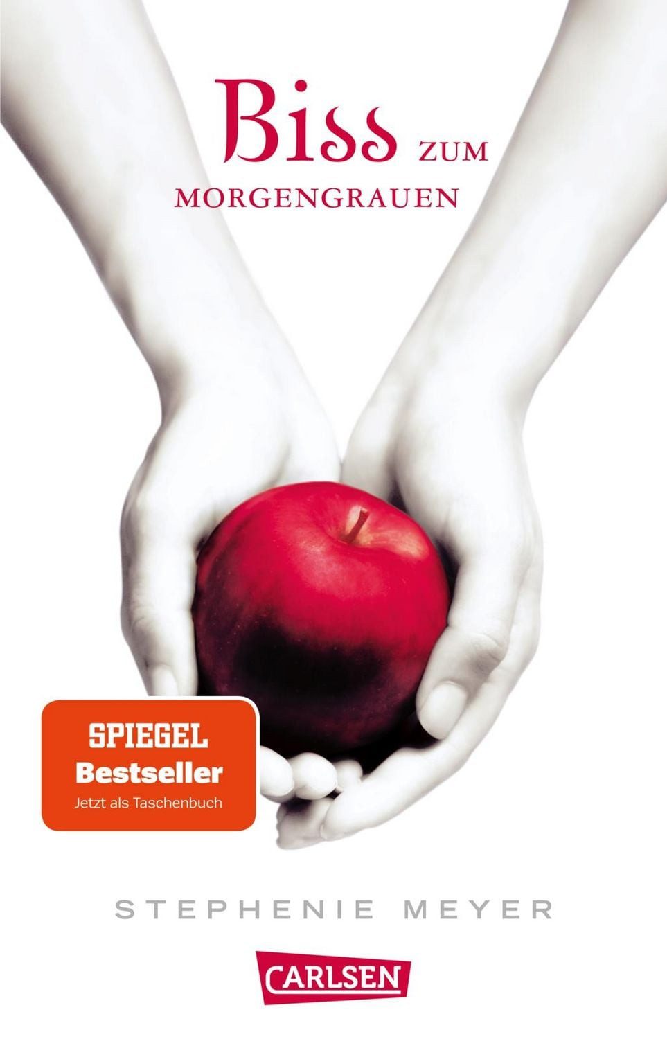 Biss zum Morgengrauen (Bella und Edward 1) / Stephenie Meyer