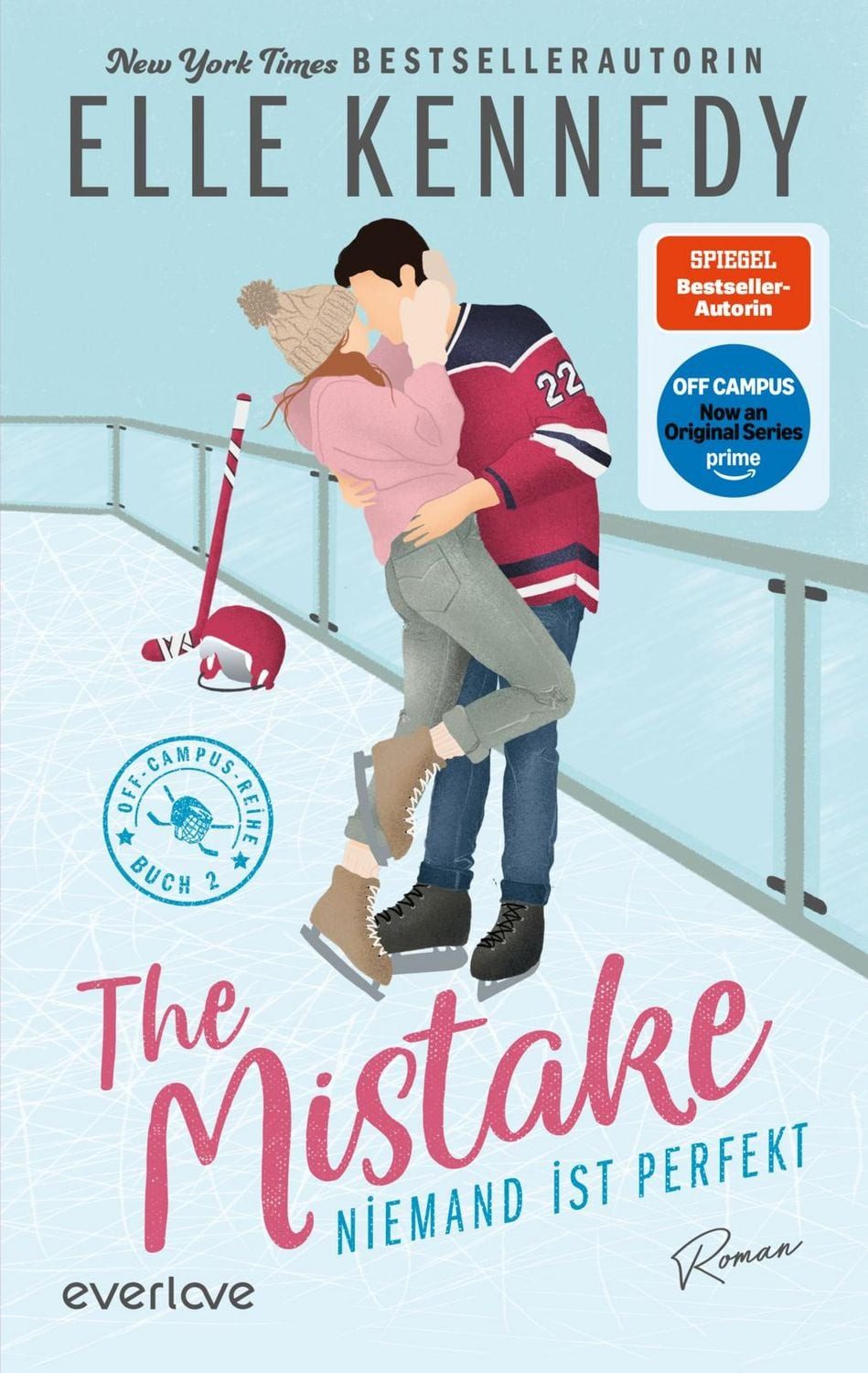 The Mistake – Niemand ist perfekt / Elle Kennedy, Roman, Die Buchvorlage zur Amazon Prime Serie, Hockey Romance über einen Player, der eine Abfuhr kassiert und jetzt alles gibt
