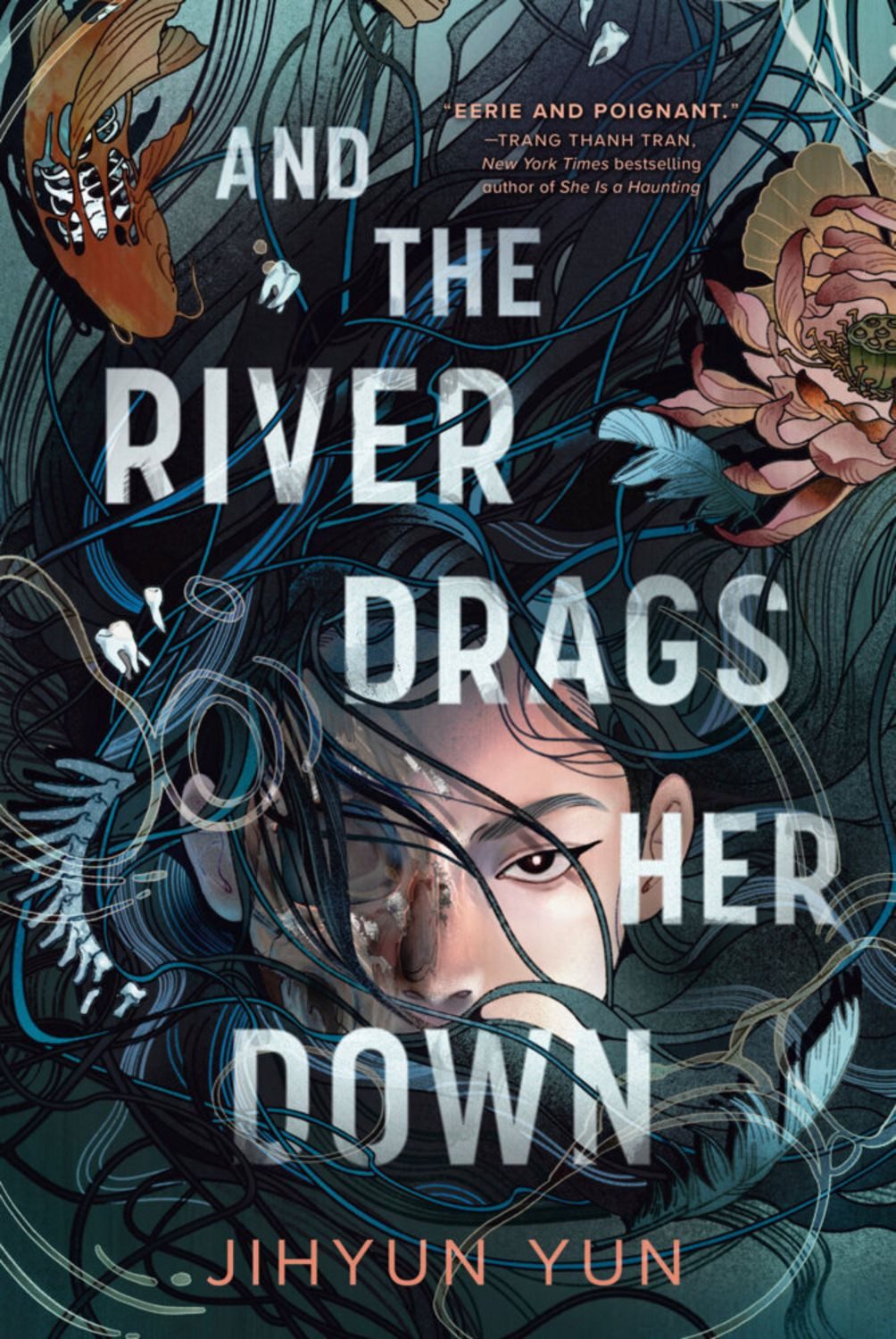 And the River Drags Her Down / Jihyun Yun