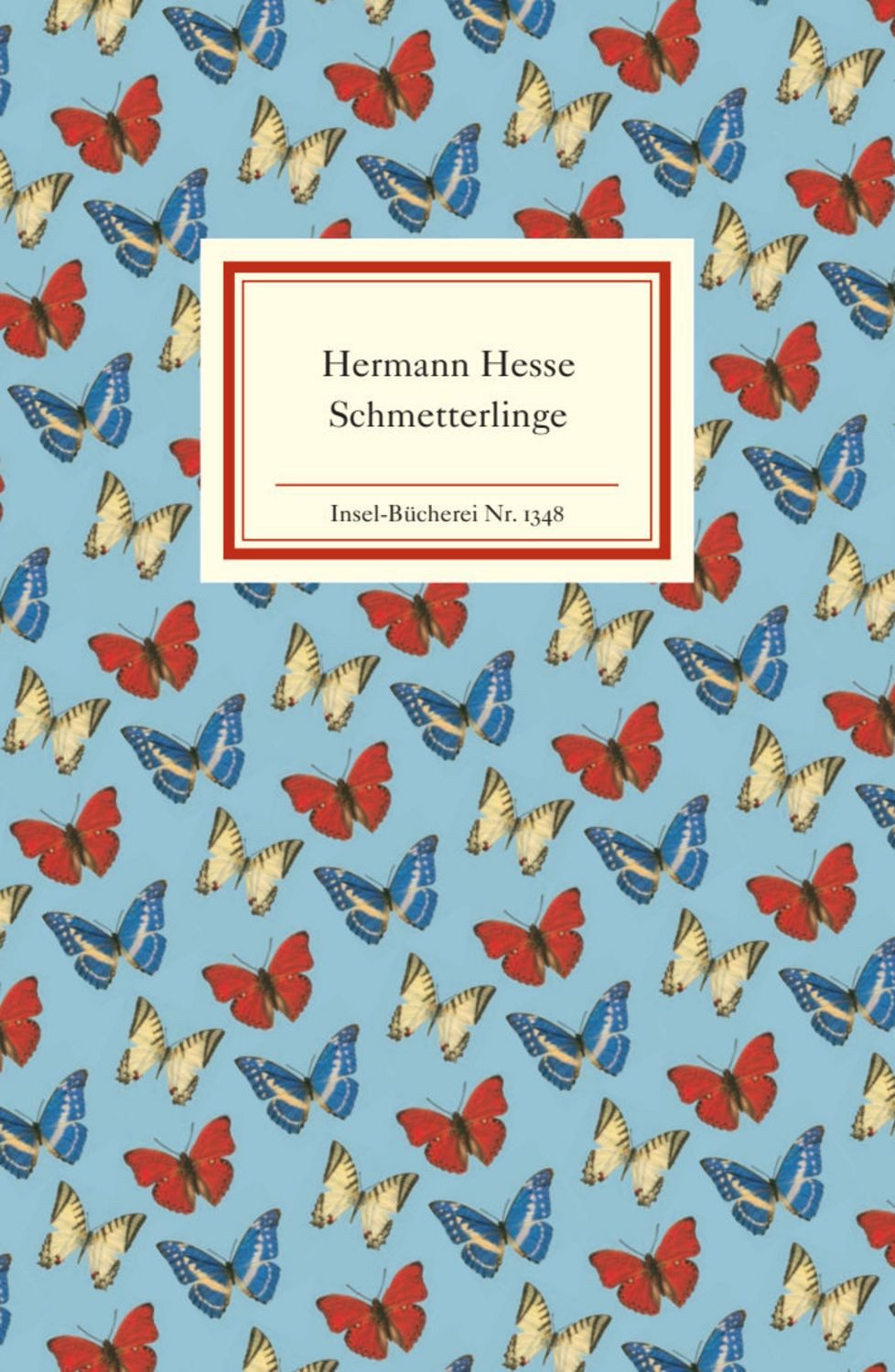 Schmetterlinge / Hermann Hesse