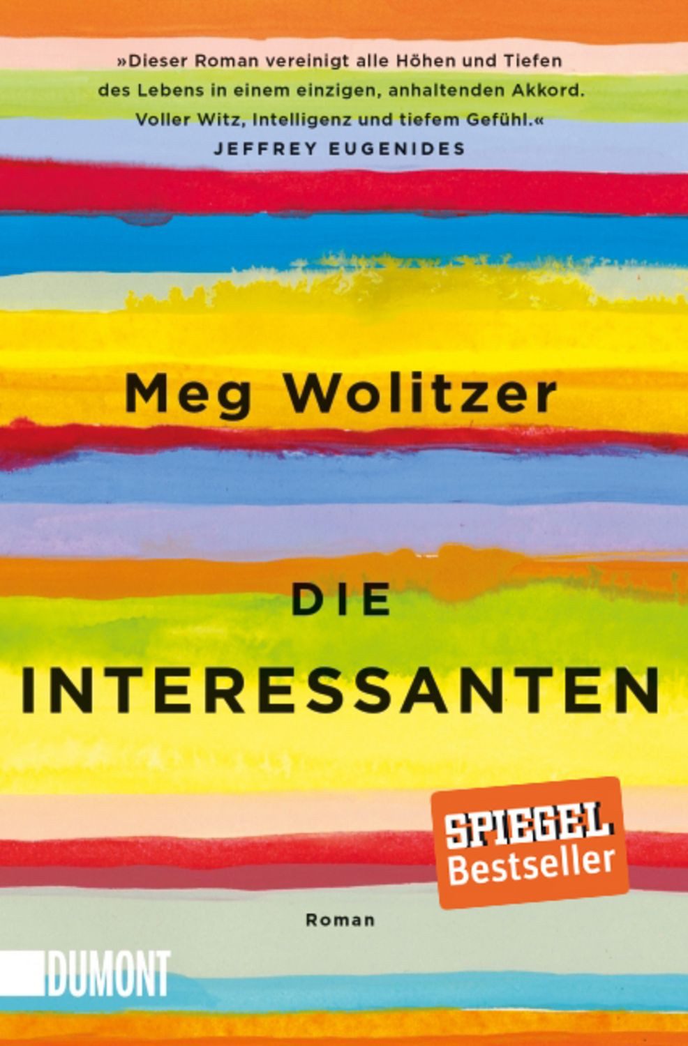 Die Interessanten / Meg Wolitzer