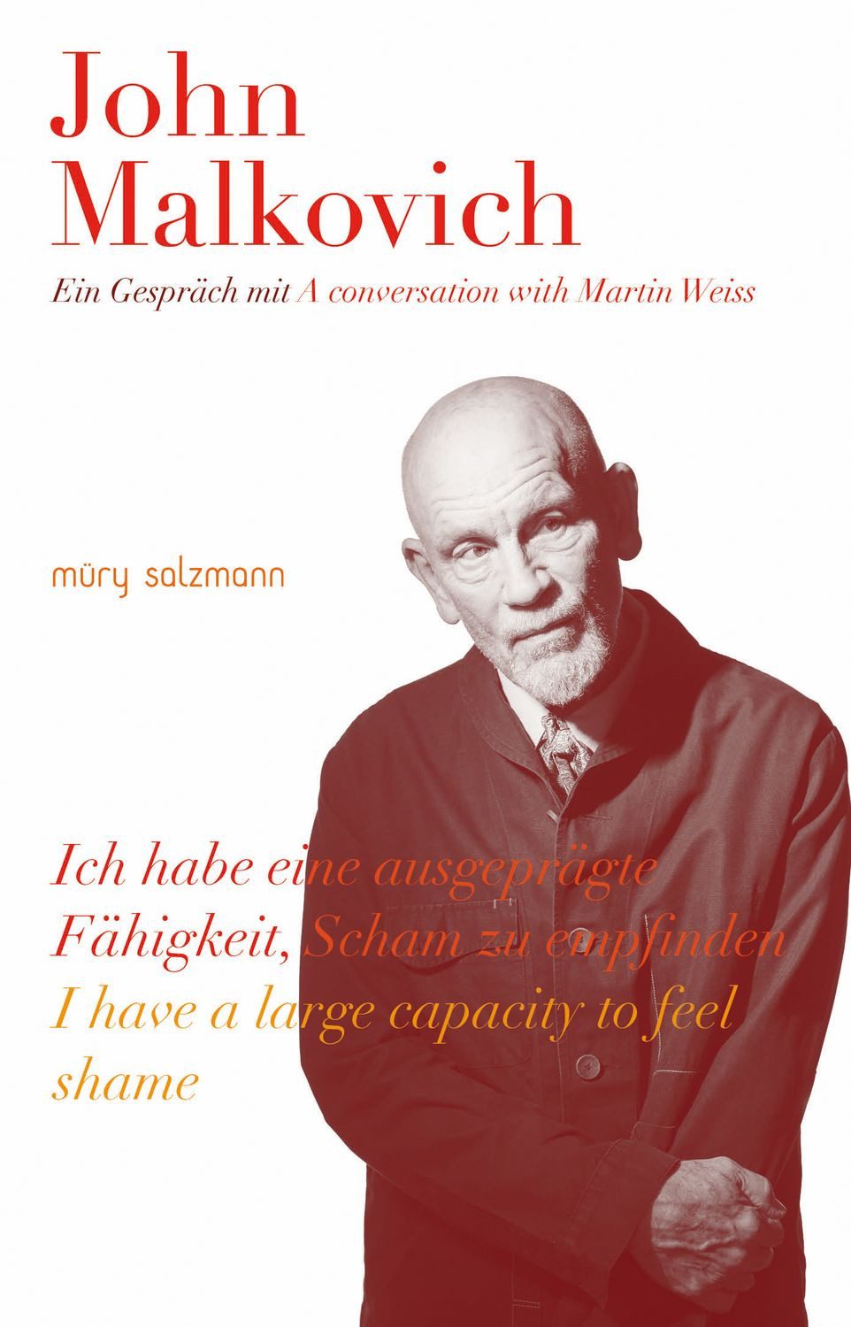 John Malkovich / John Malkovich, Martin Weiss